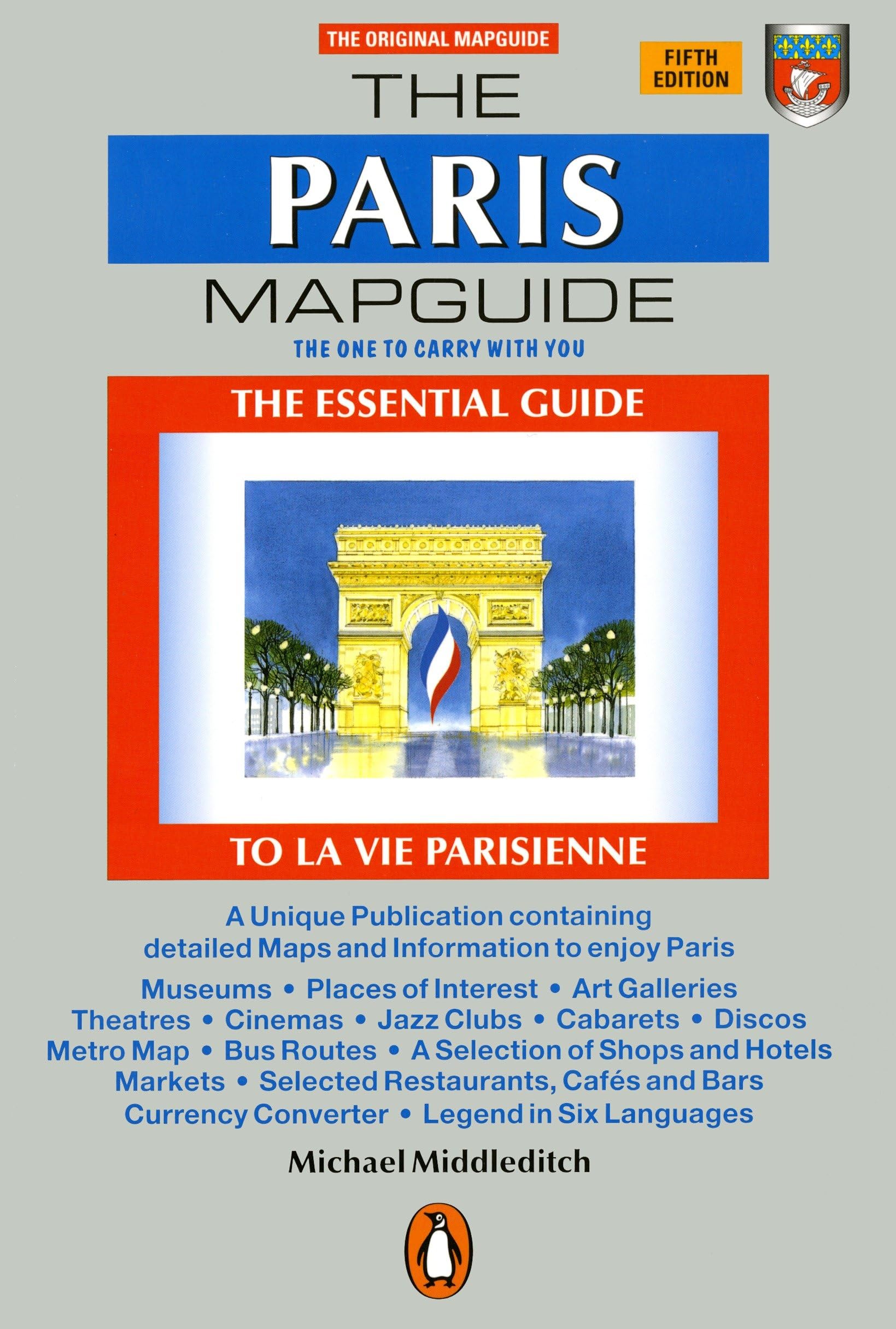The Paris Mapguide: Middleditch, Michael: 9780141469041: Amazon.com: Books
