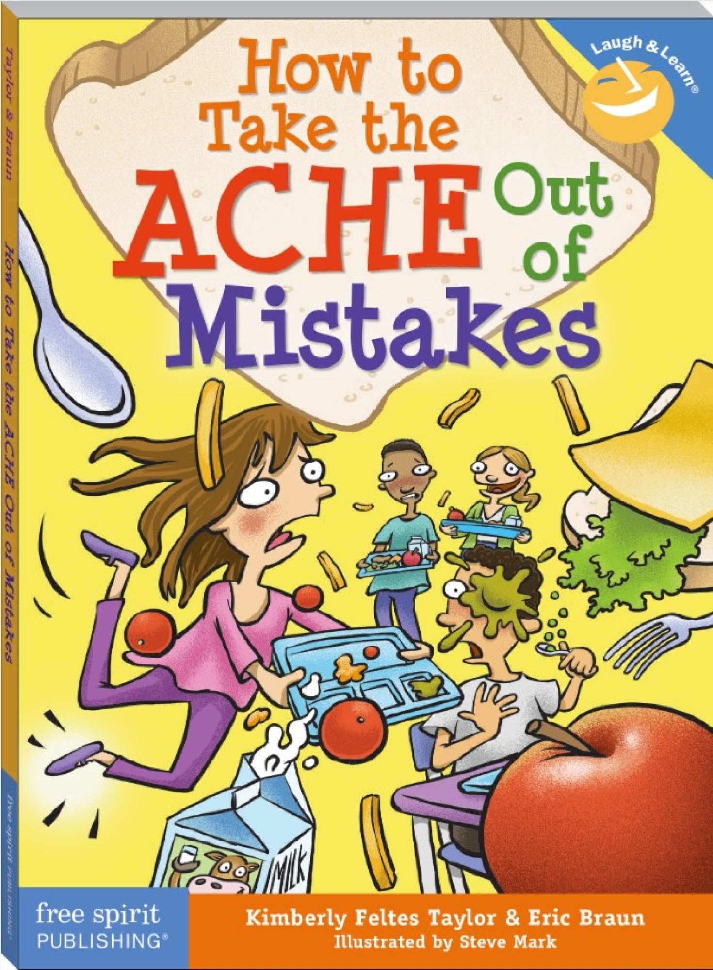 Eric Braun How to Take the ACHE Out of Mistakes Paperback Book