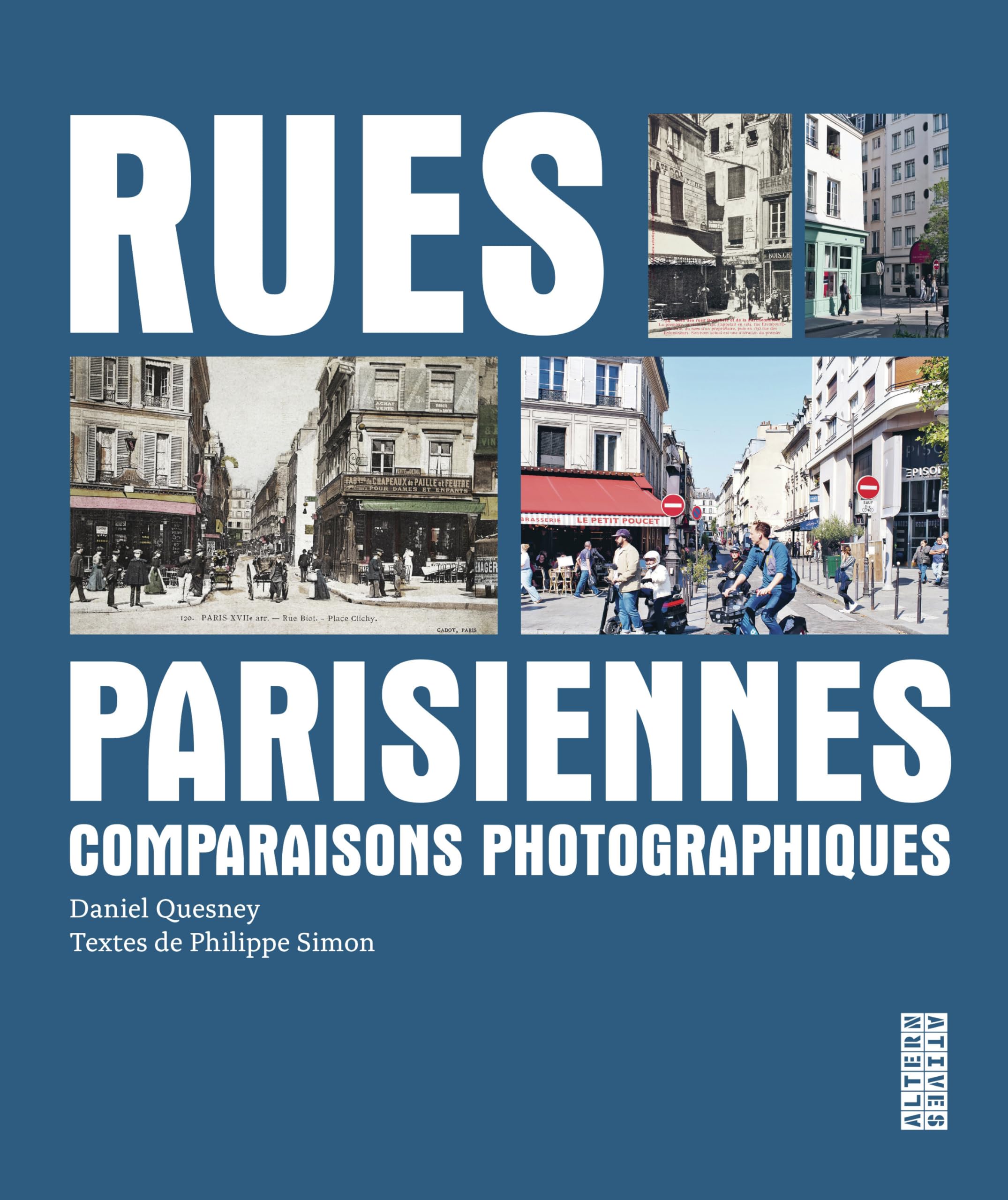 Rues parisiennes voyage visuel et historique dans le Paris d'autrefois