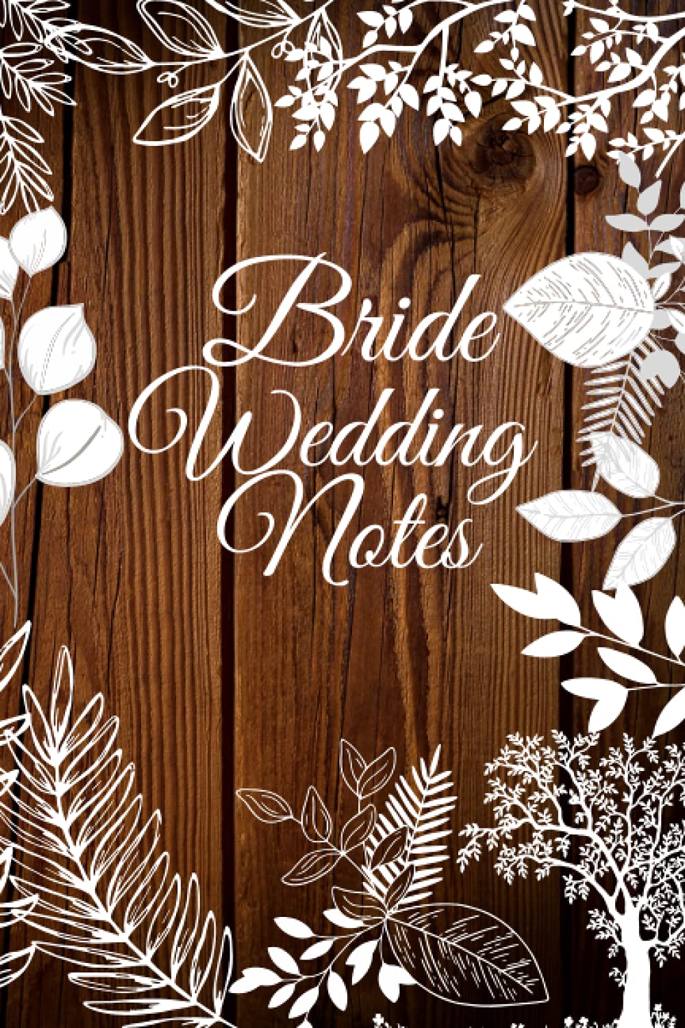 Wedding Notebook For Bride: Blank Lined Journal For Bride To Be