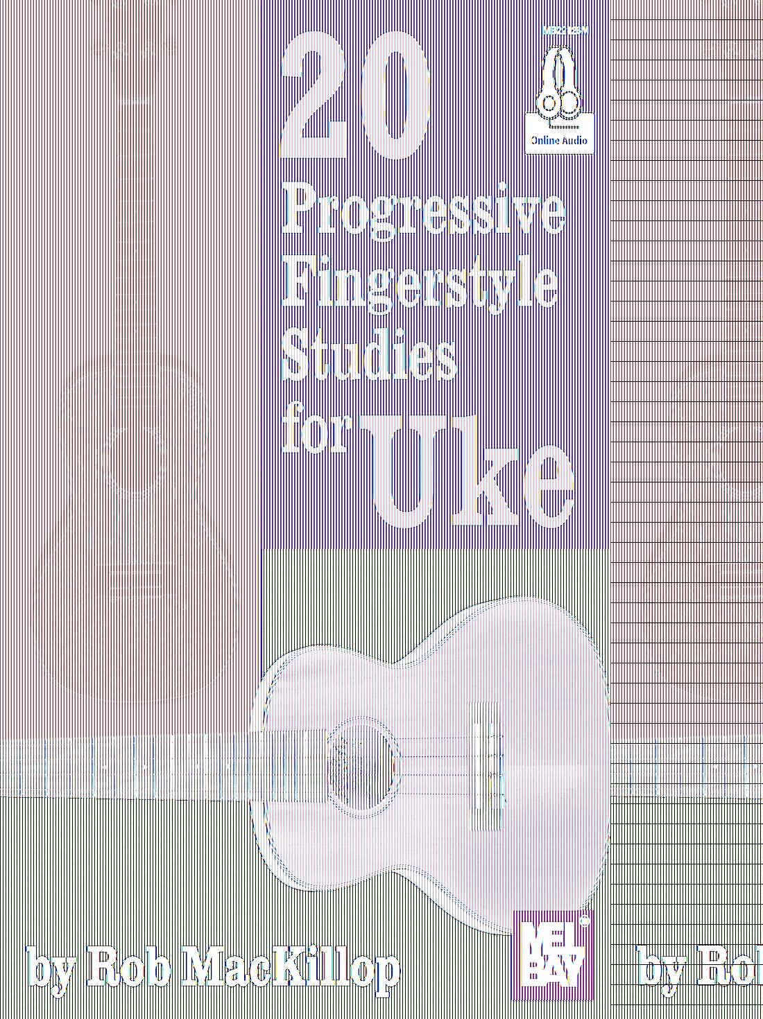 20 Progressive Fingerstyle Studies for Uke: With Online Audio