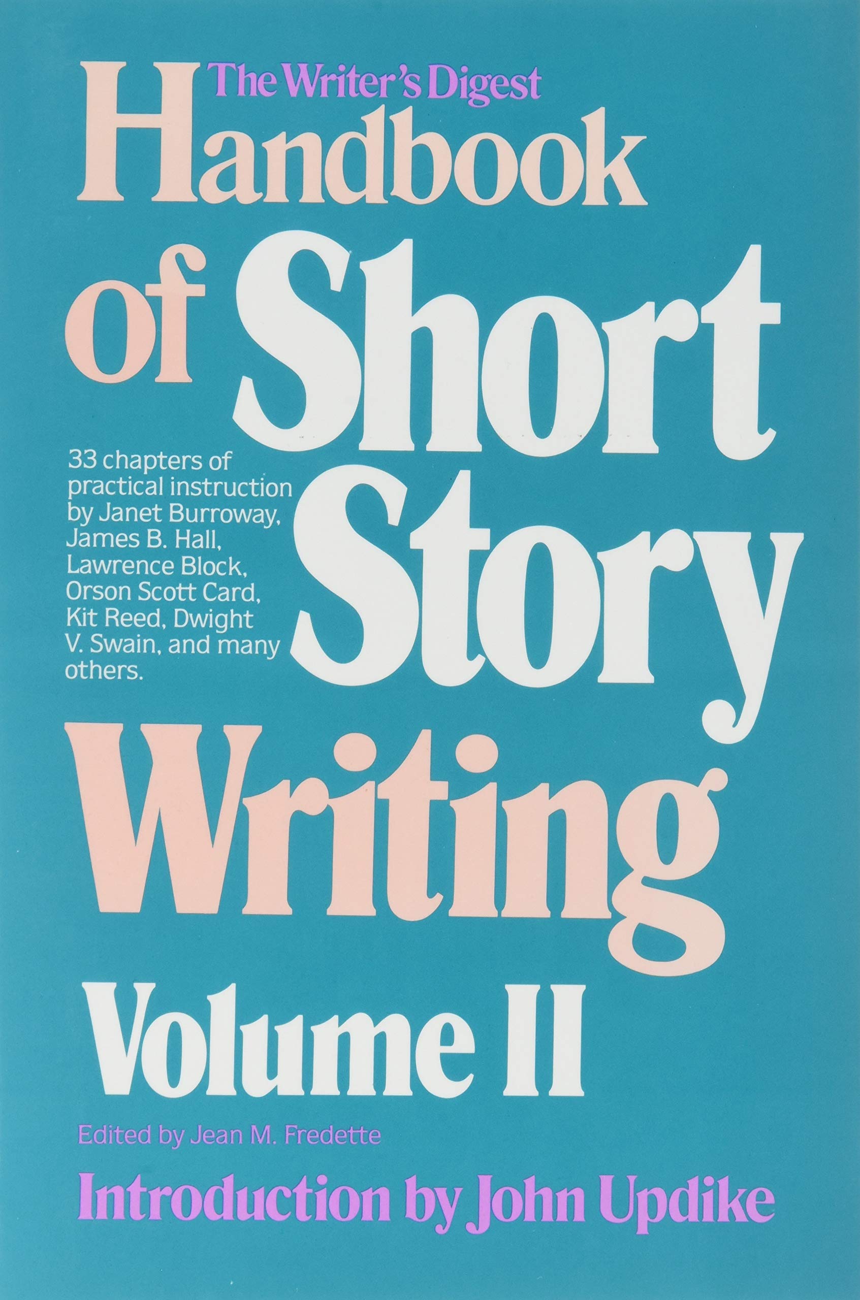 The Writer's Digest Handbook of Short Story Writing - Volume 2 -