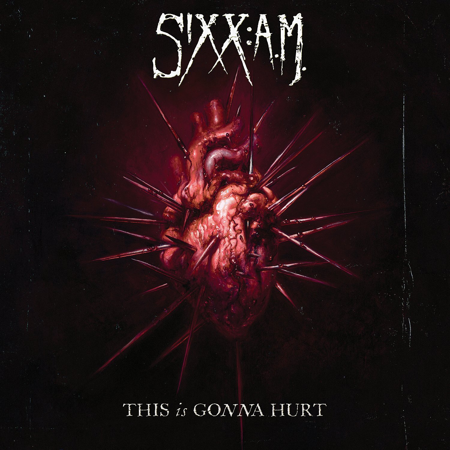 This Is Gonna Hurt [Audio CD] Sixx:A.M.