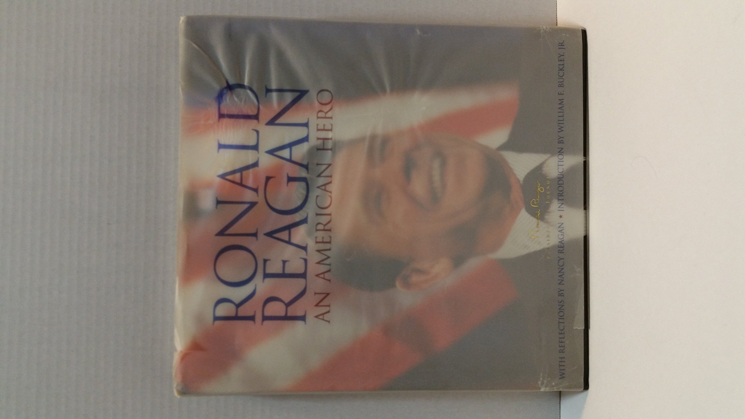 Ronald Reagan: An American Hero