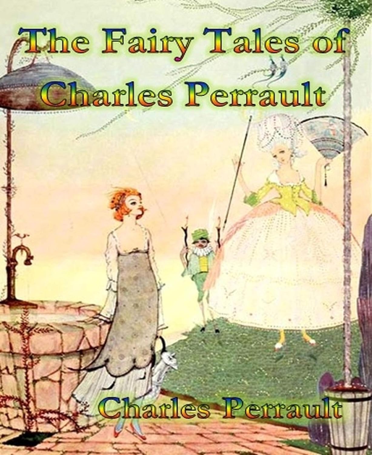 The Fairy Tales of Charles Perrault eBook Perrault