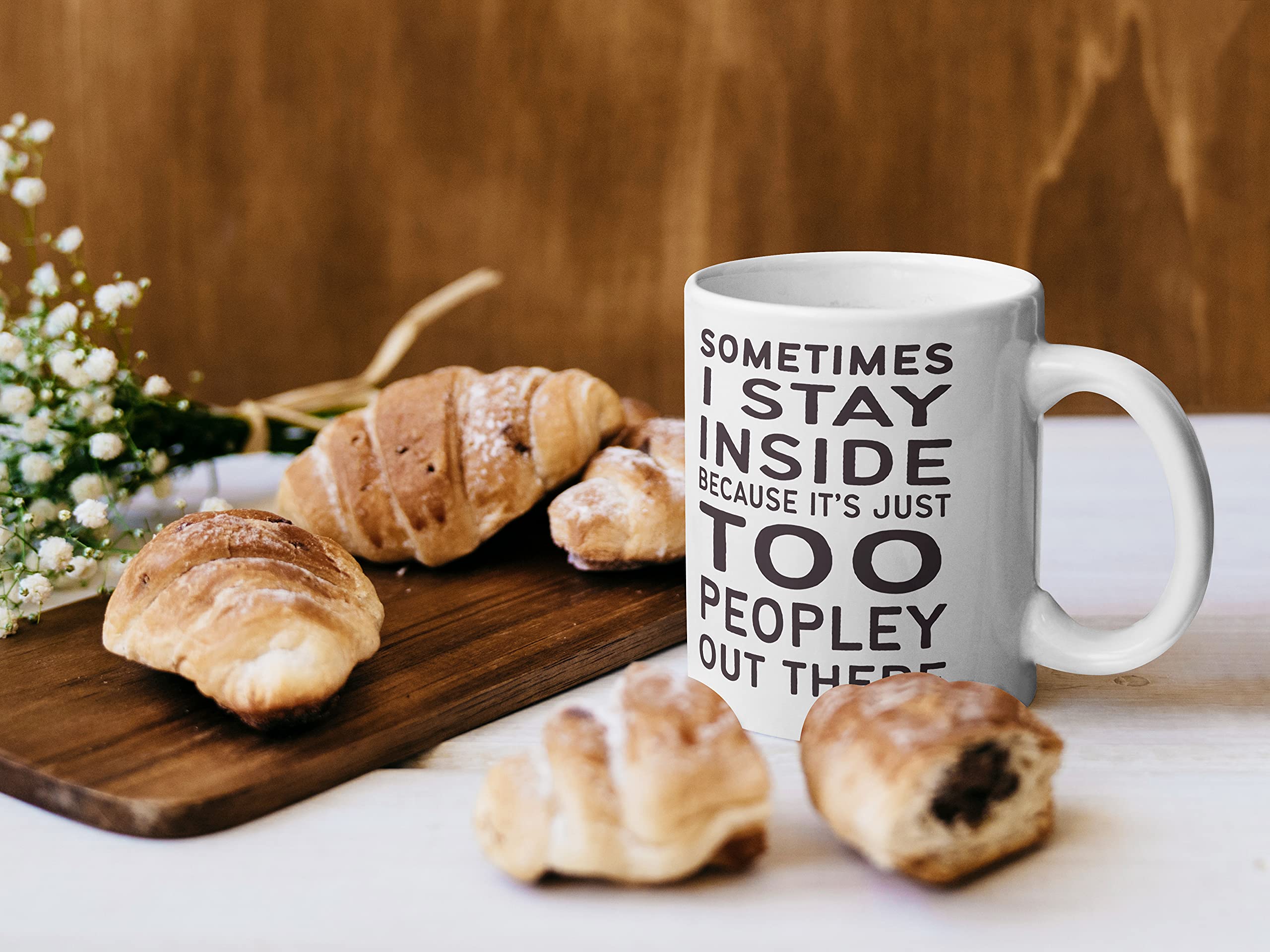 Stuff4 Sometimes I Stay Inside Because It's Just Too Peopley Out There Mug, 11oz Ceramic Dishwasher Safe Premium Mugs, Funny - Image 2
