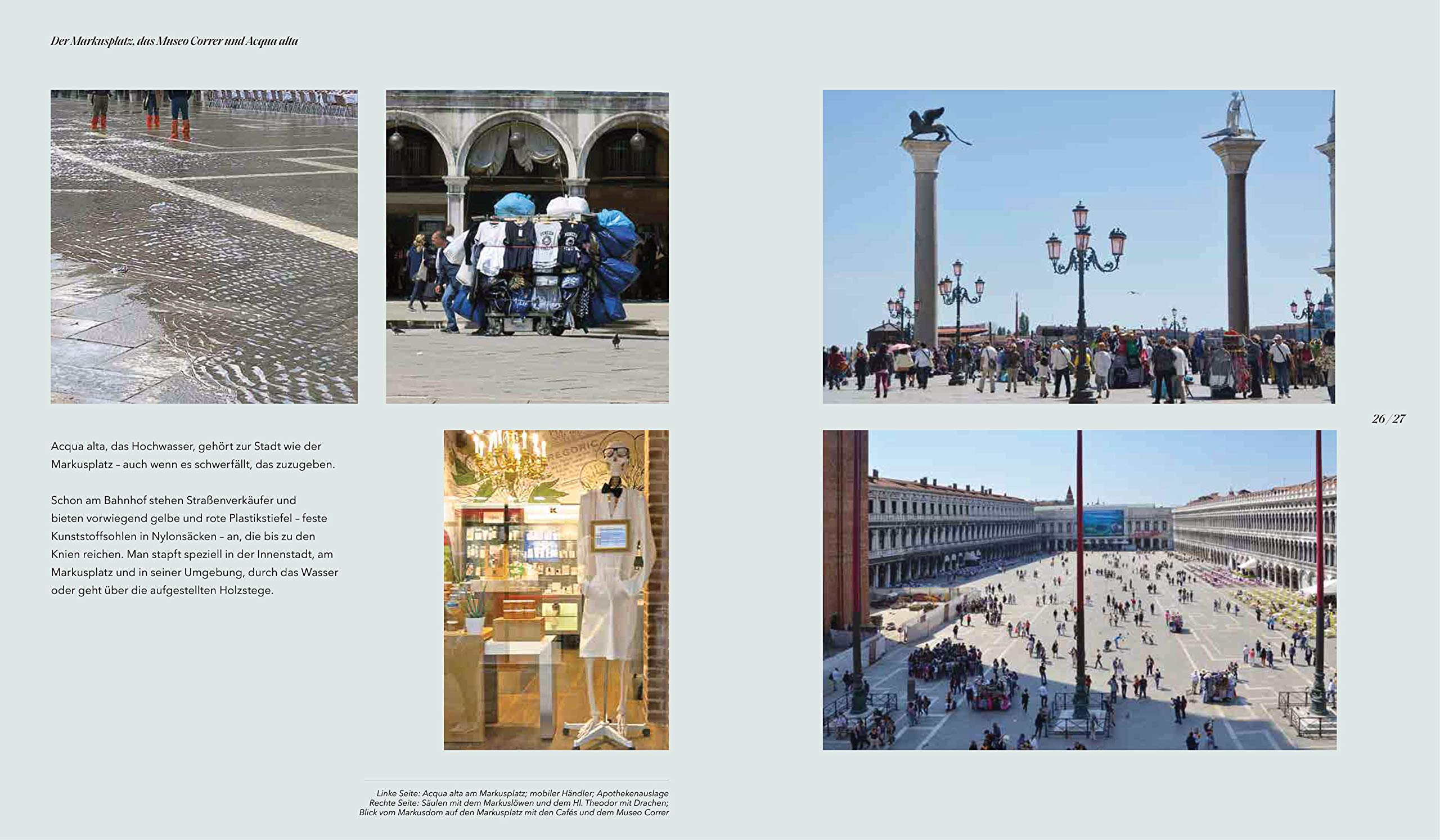 Venedig: Ein Spiegelbild der Menschheit – Entdecken Sie die verborgenen, poetischen Seiten der Lagunenstadt durch Gerhard Roths Linse. Mit unveröffentlichten Texten und Fotos.