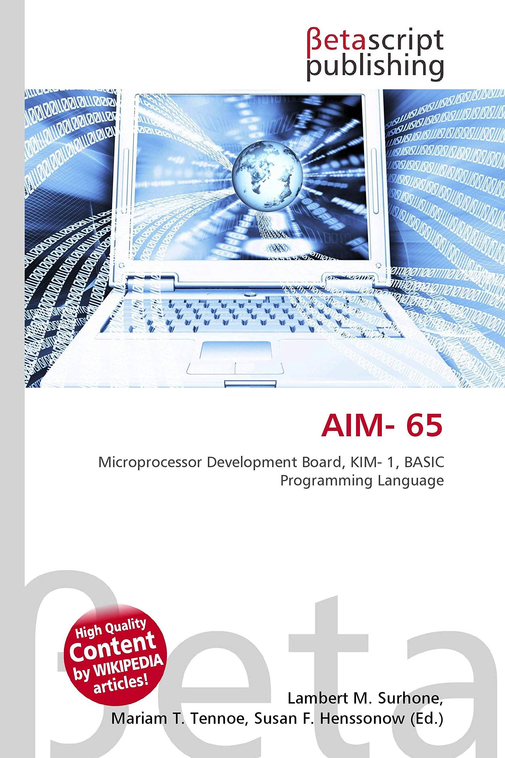 AIM- 65: Microprocessor Development Board, KIM- 1, BASIC Programming Language