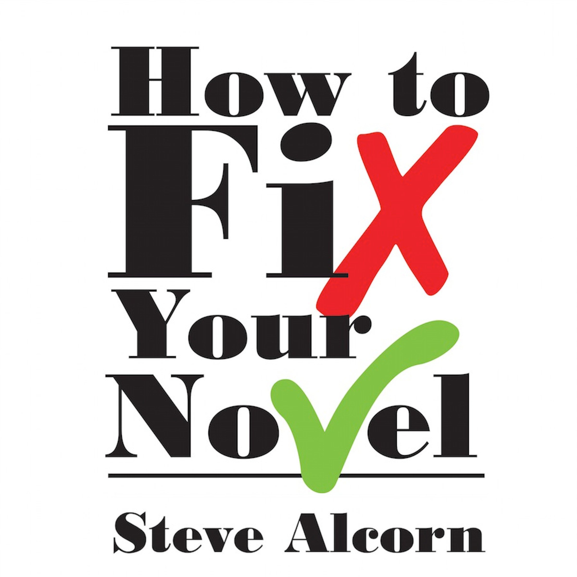 How to Fix Your Novel