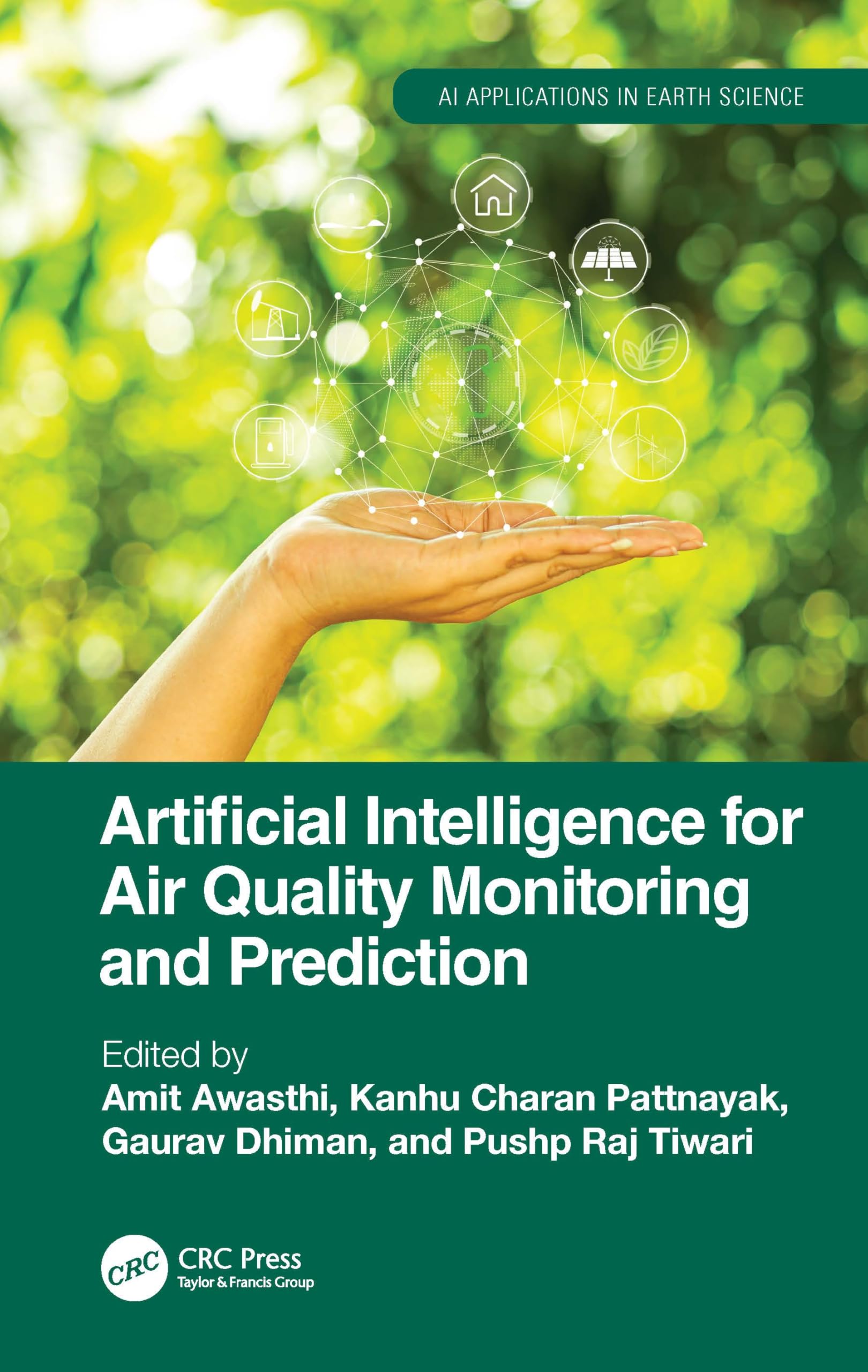 Artificial Intelligence for Air Quality Monitoring and Prediction (AI Applications in Earth Science)