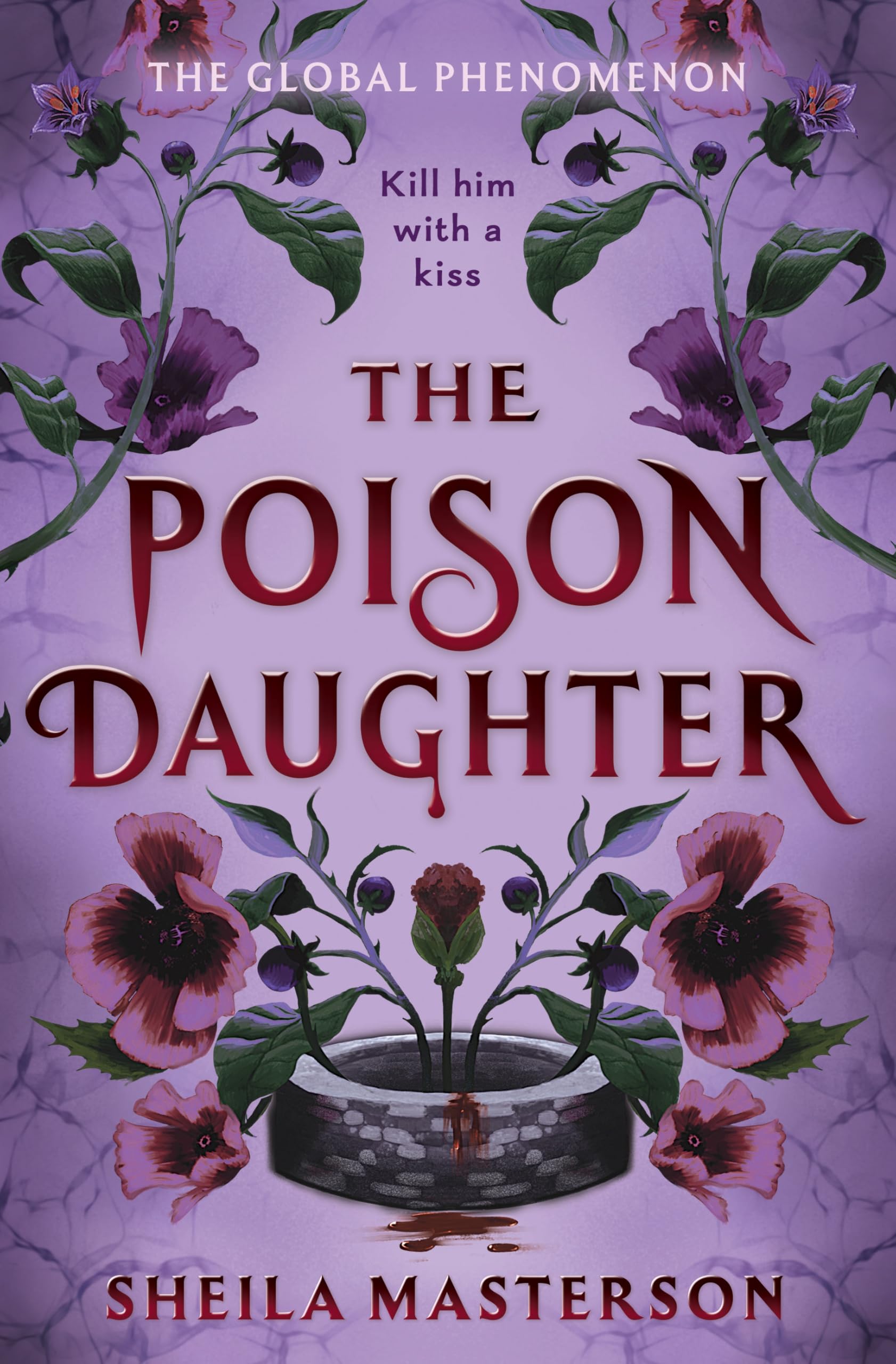 The Poison Daughter: The No.1 bestselling global romantasy phenomenon