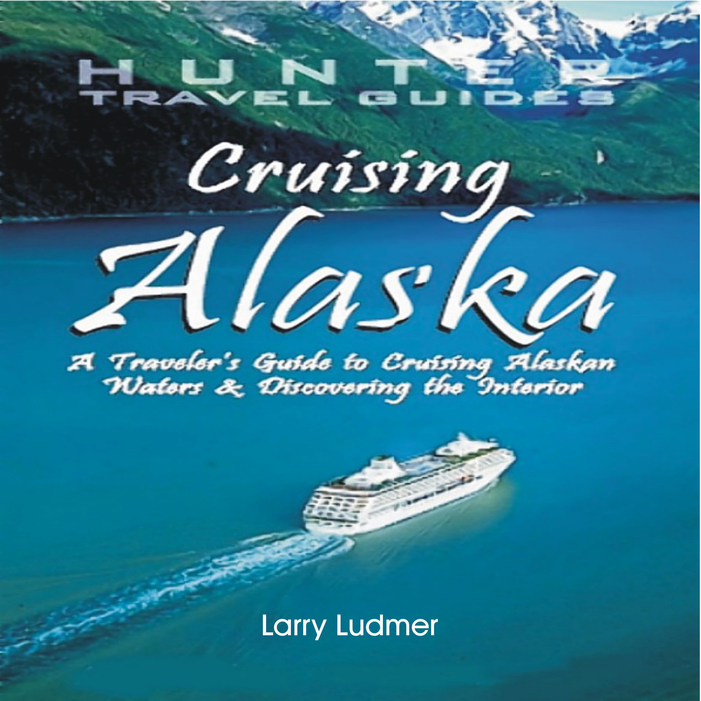 Cover art for Cruising Alaska