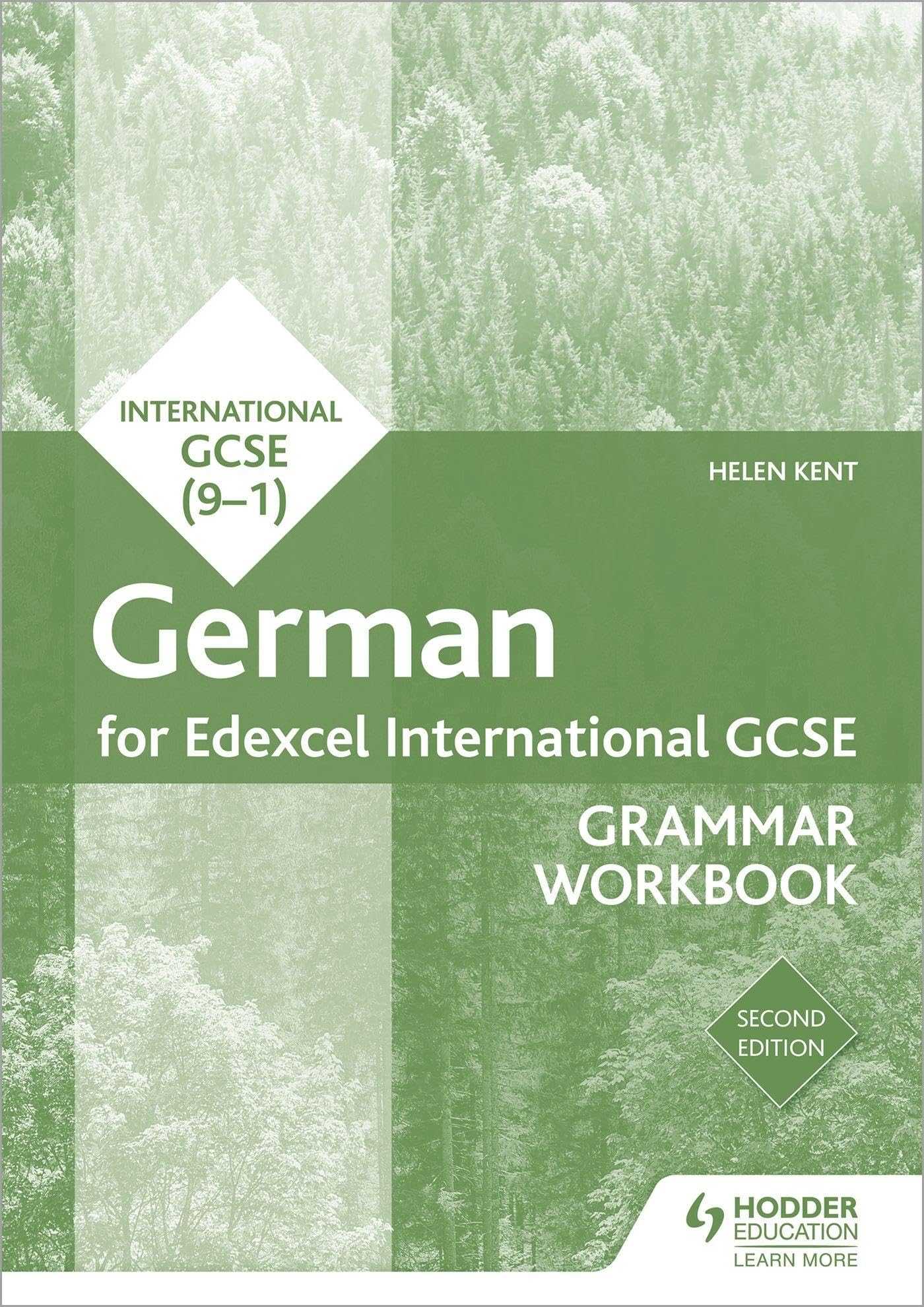 Edexcel International GCSE German Grammar Workbook Second Edition by Helen Kent