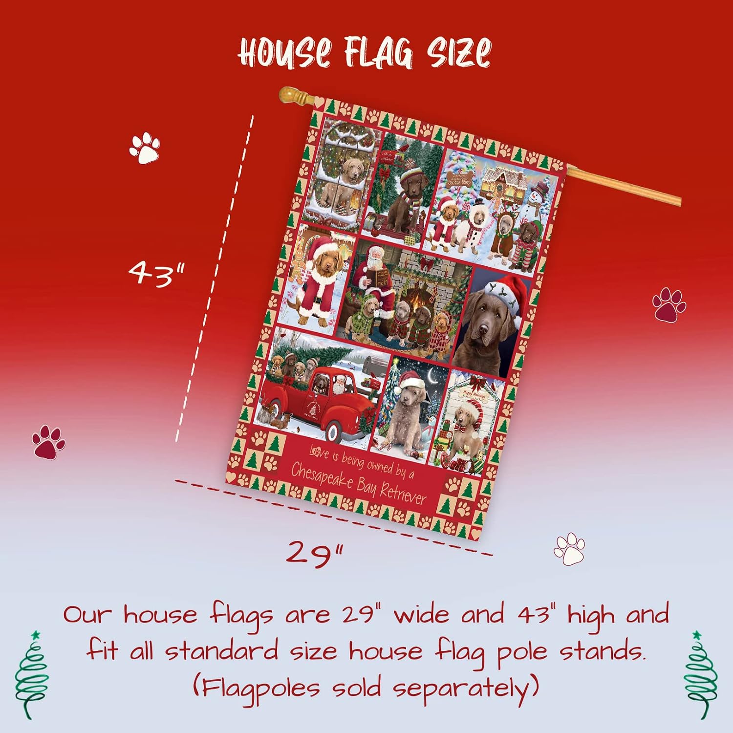 Doggie of the Day Chesapeake Bay Retriever Dog House Flag - Love is Being Owned Christmas - Holiday Outdoor Double Sided Pet Portrait Home Garden Decor 28"w x 40"h
