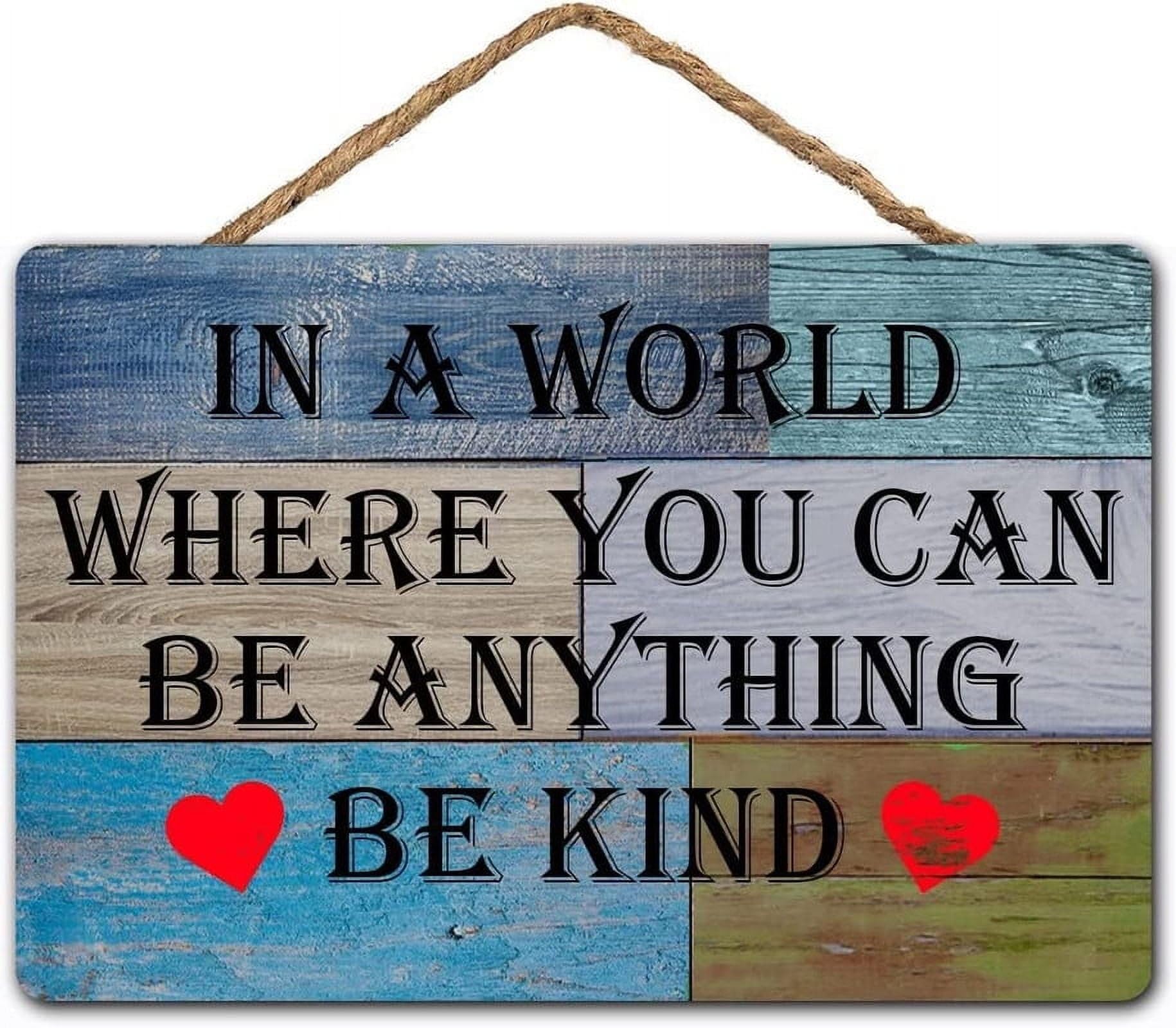 in A World Where You Can Be Anything Be Kind Rustic Wooden Sign 12X6 Inch - Home Decor for Kindness Advocates, Motivational Virtue Art
