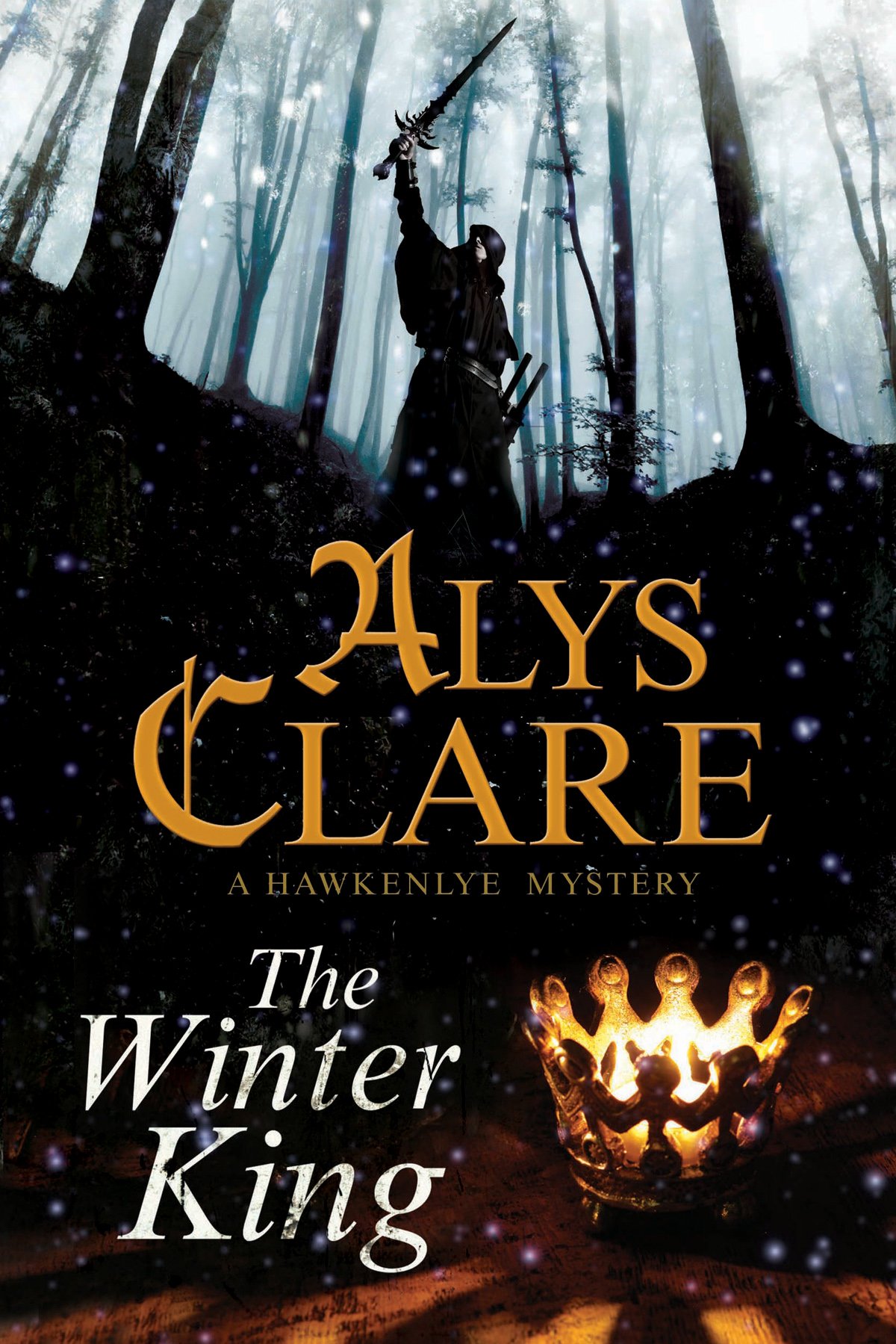 The Winter King (A Hawkenlye mystery, 15)