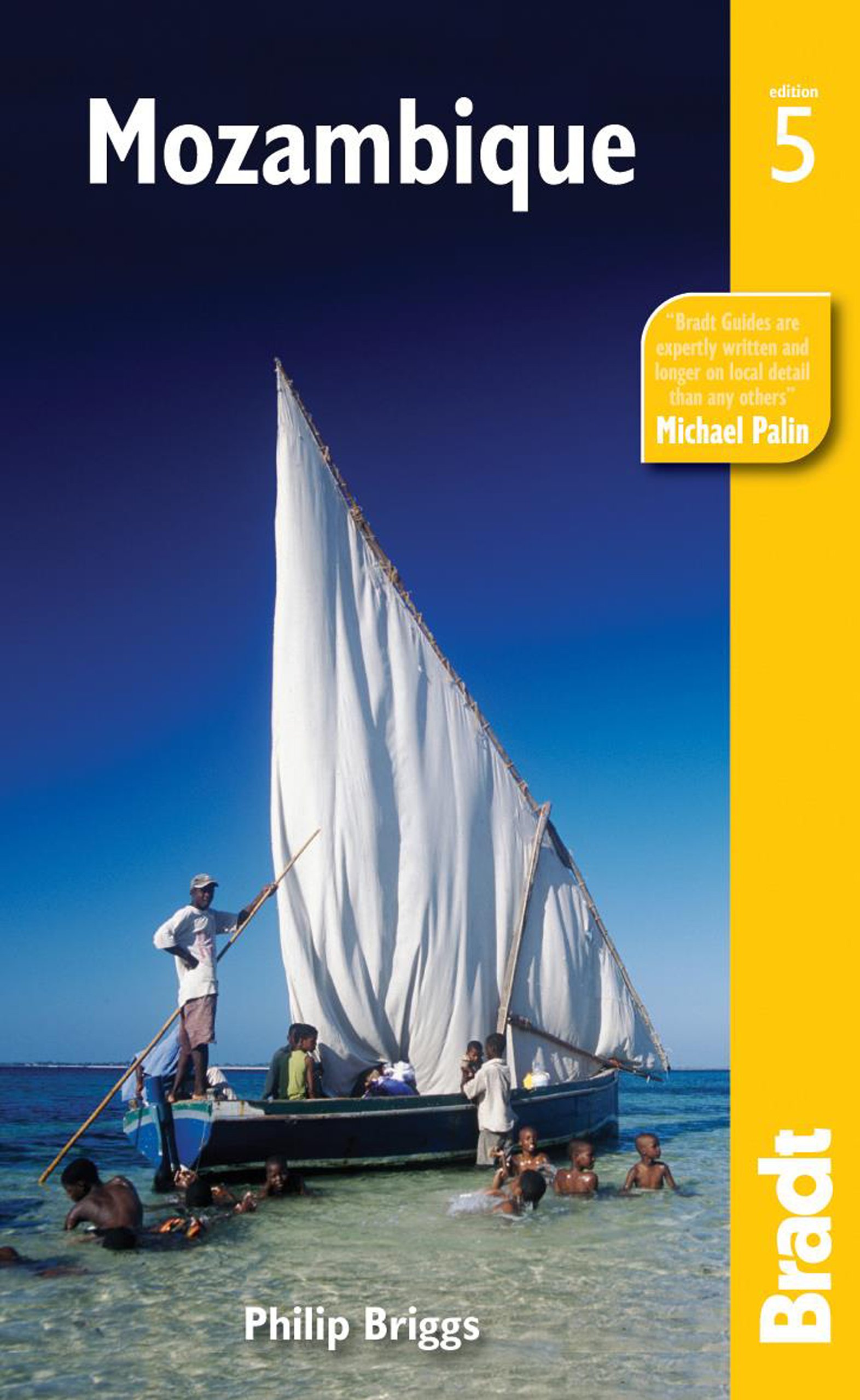 Mozambique: The Bradt Travel Guide Paperback – July 5, 2011