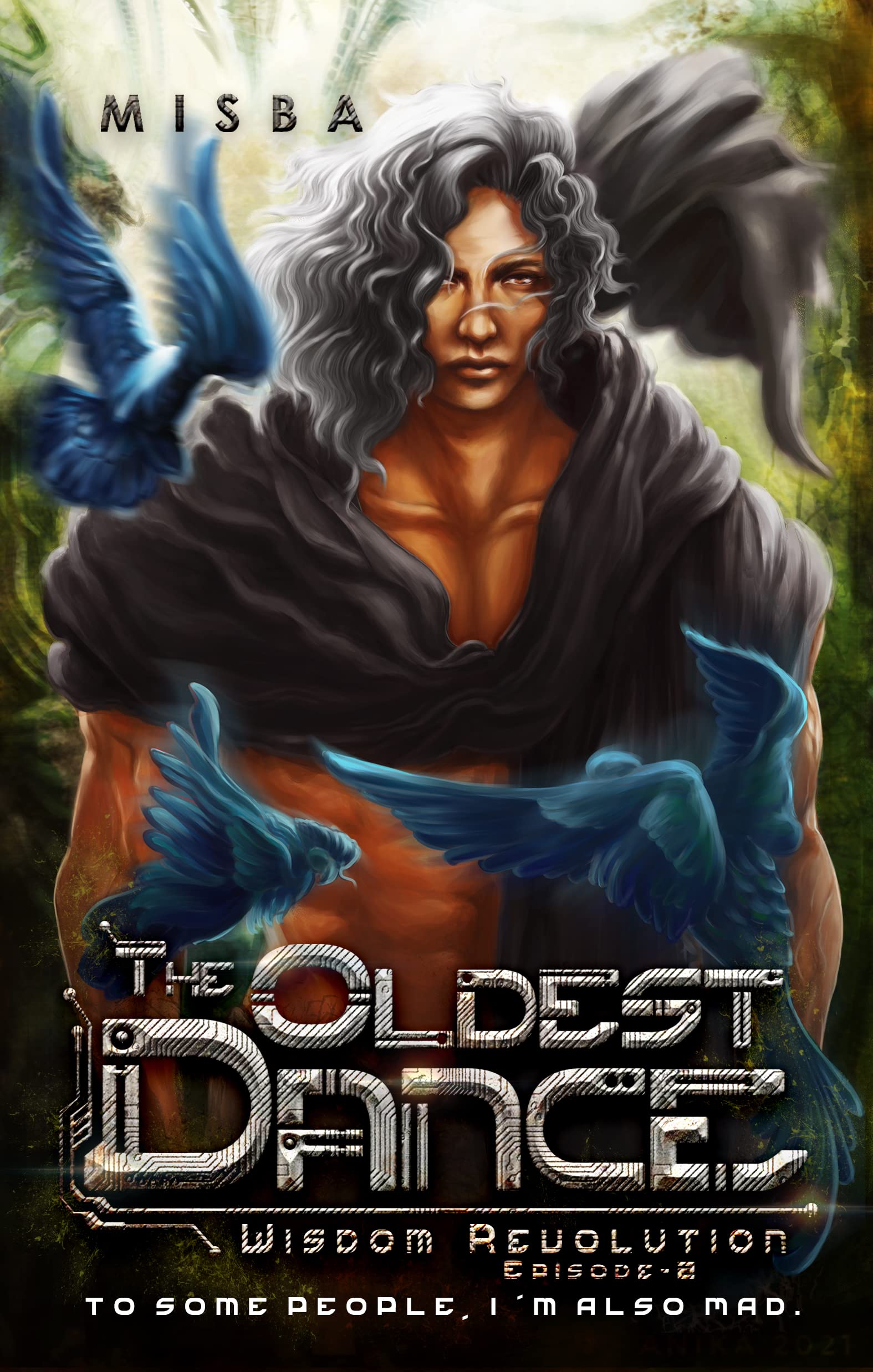Buy THE OLDEST DANCE: Wisdom Revolution Episode-2 — BookShops.in