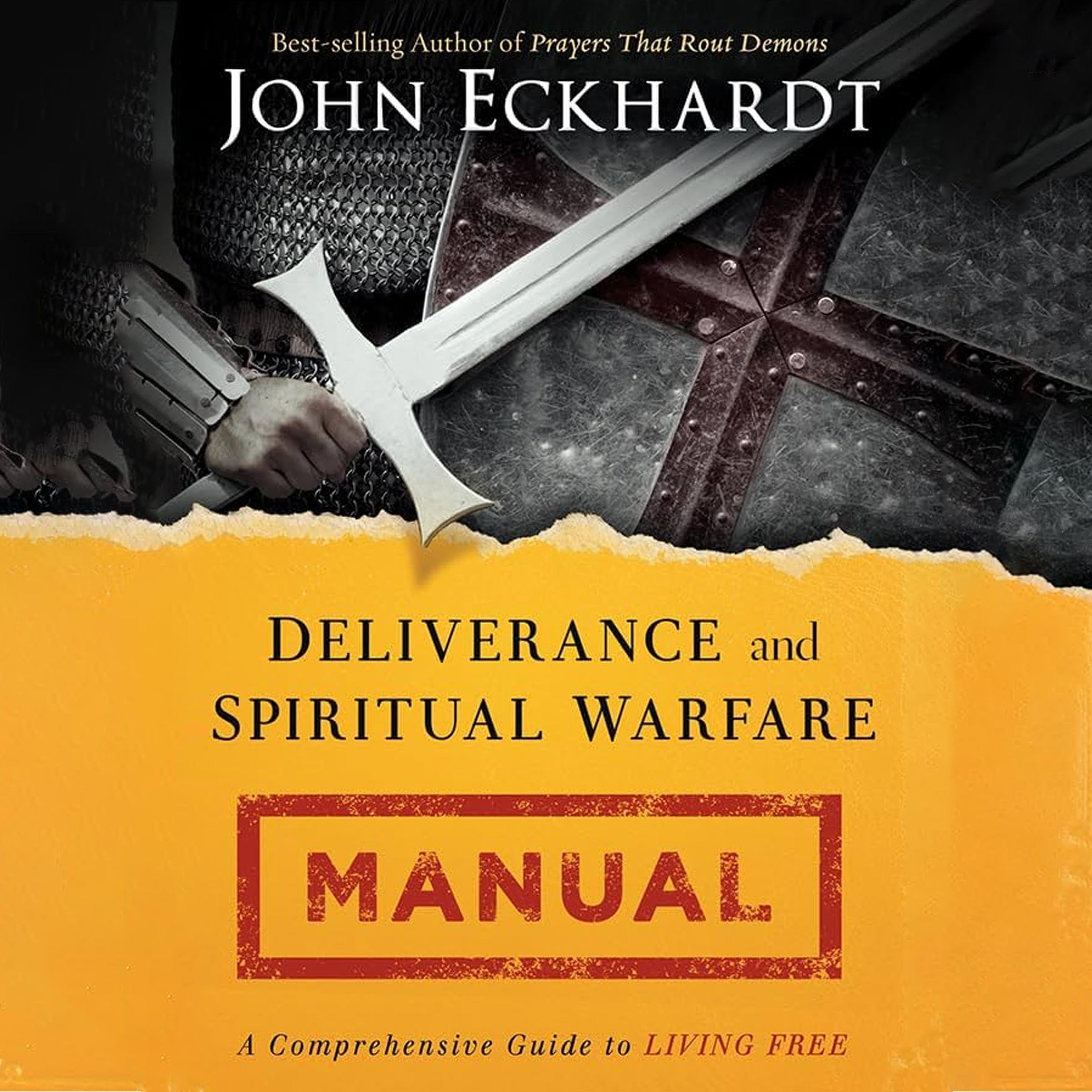 Deliverance and Spiritual Warfare Manual