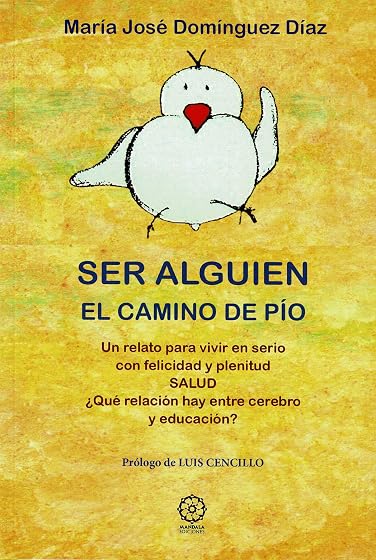 Ser alguien. El pollito de Pío
