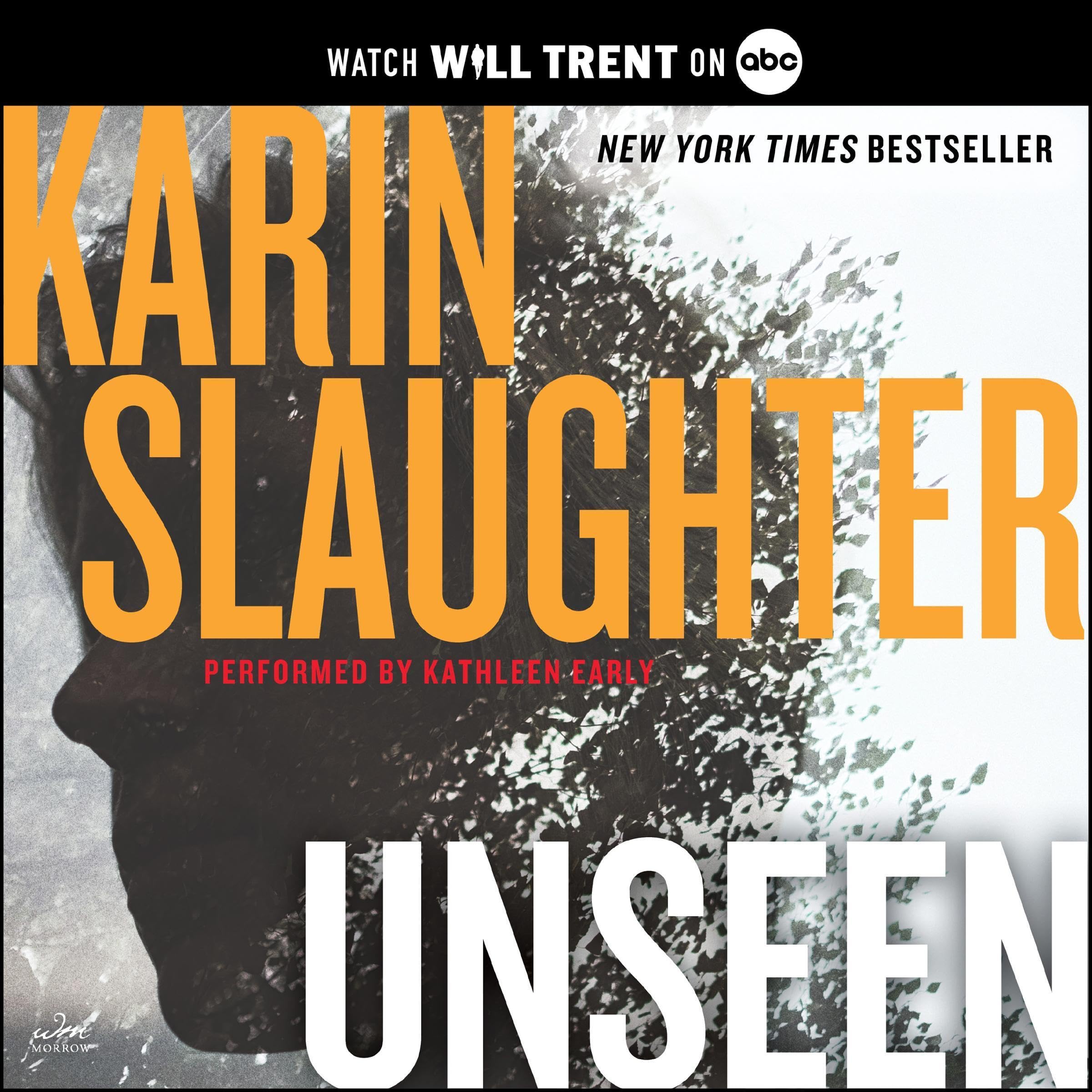 Cover art for Unseen: A Will Trent Thriller