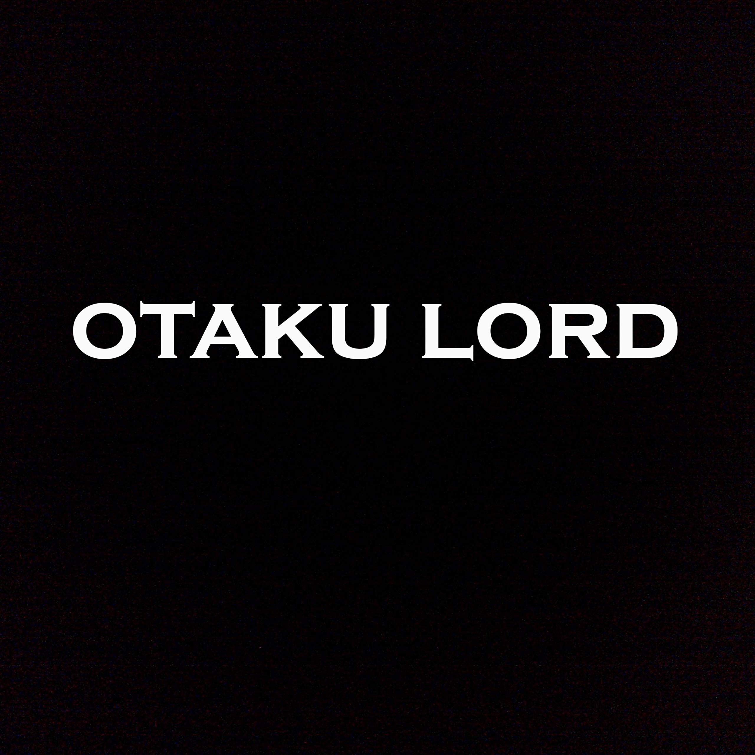 Otaku Lord