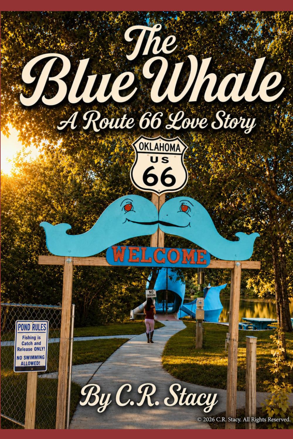 The Blue Whale: A Route 66 Love Story