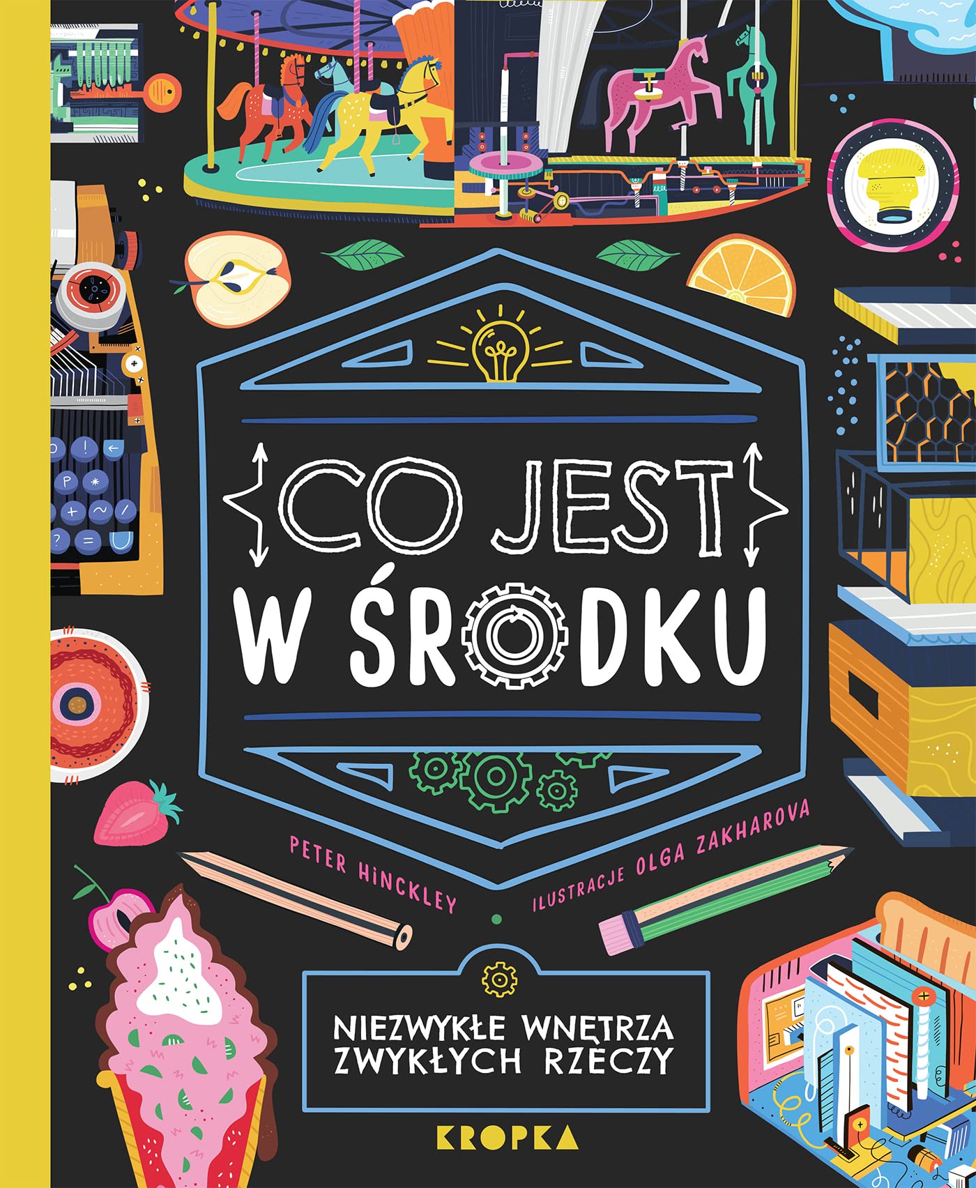CO JEST W ŚRODKU. NIEZWYKŁE WNĘTRZA ZWYKŁYCH