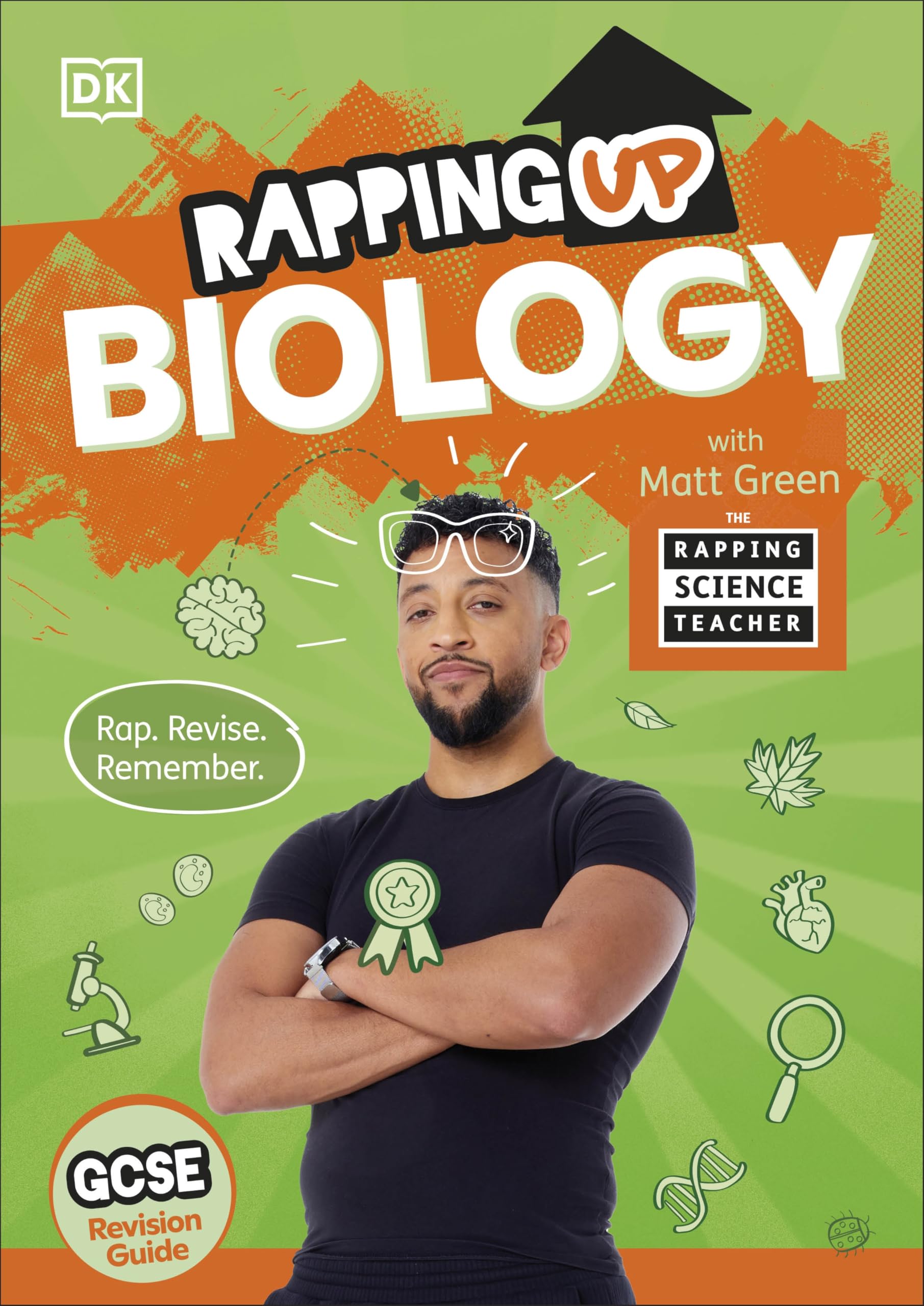 Rapping Up Biology (DK The Rapping Science Teacher)