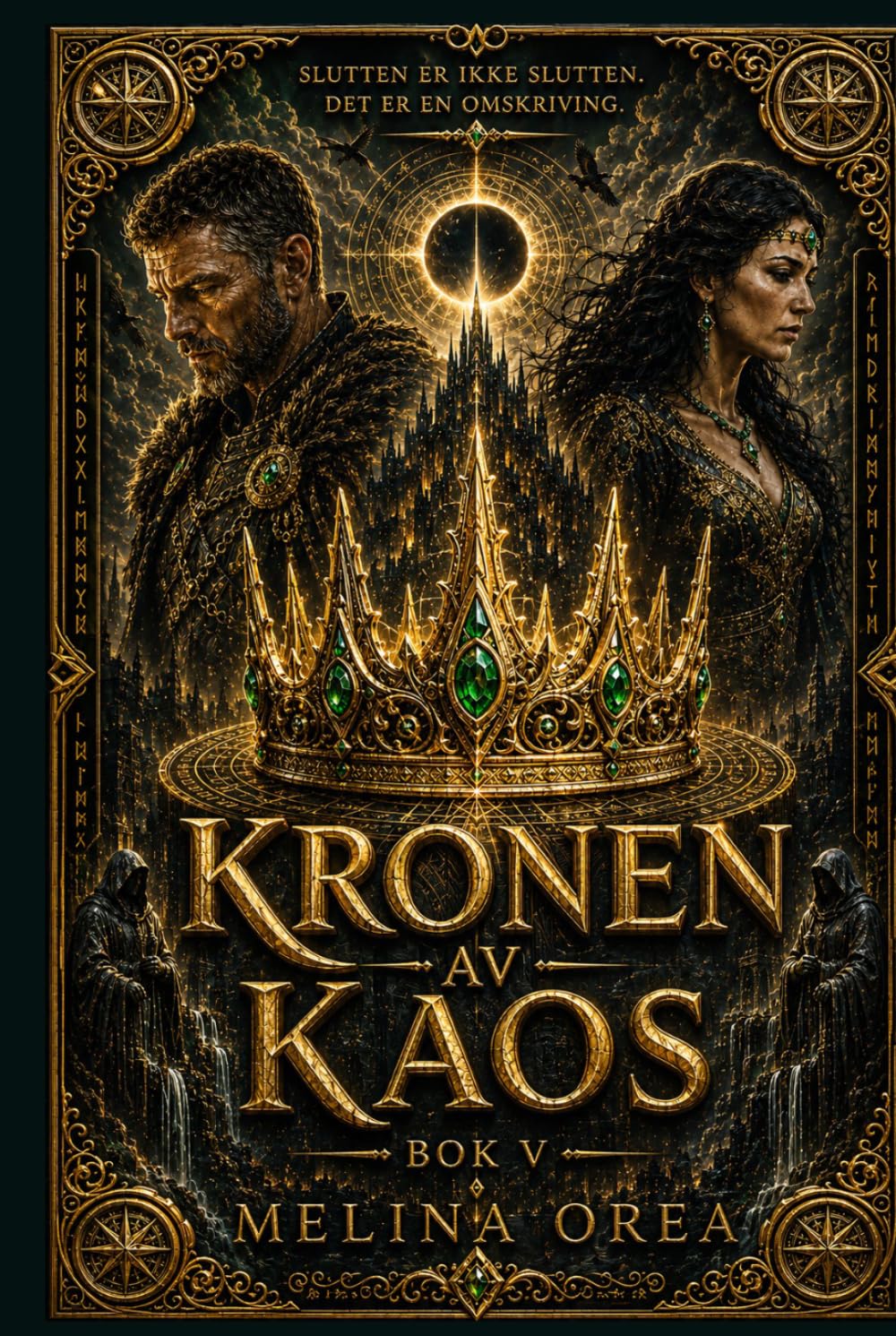 KRONEN AV KAOS: BOK V (EDENS PROTOKOLL)