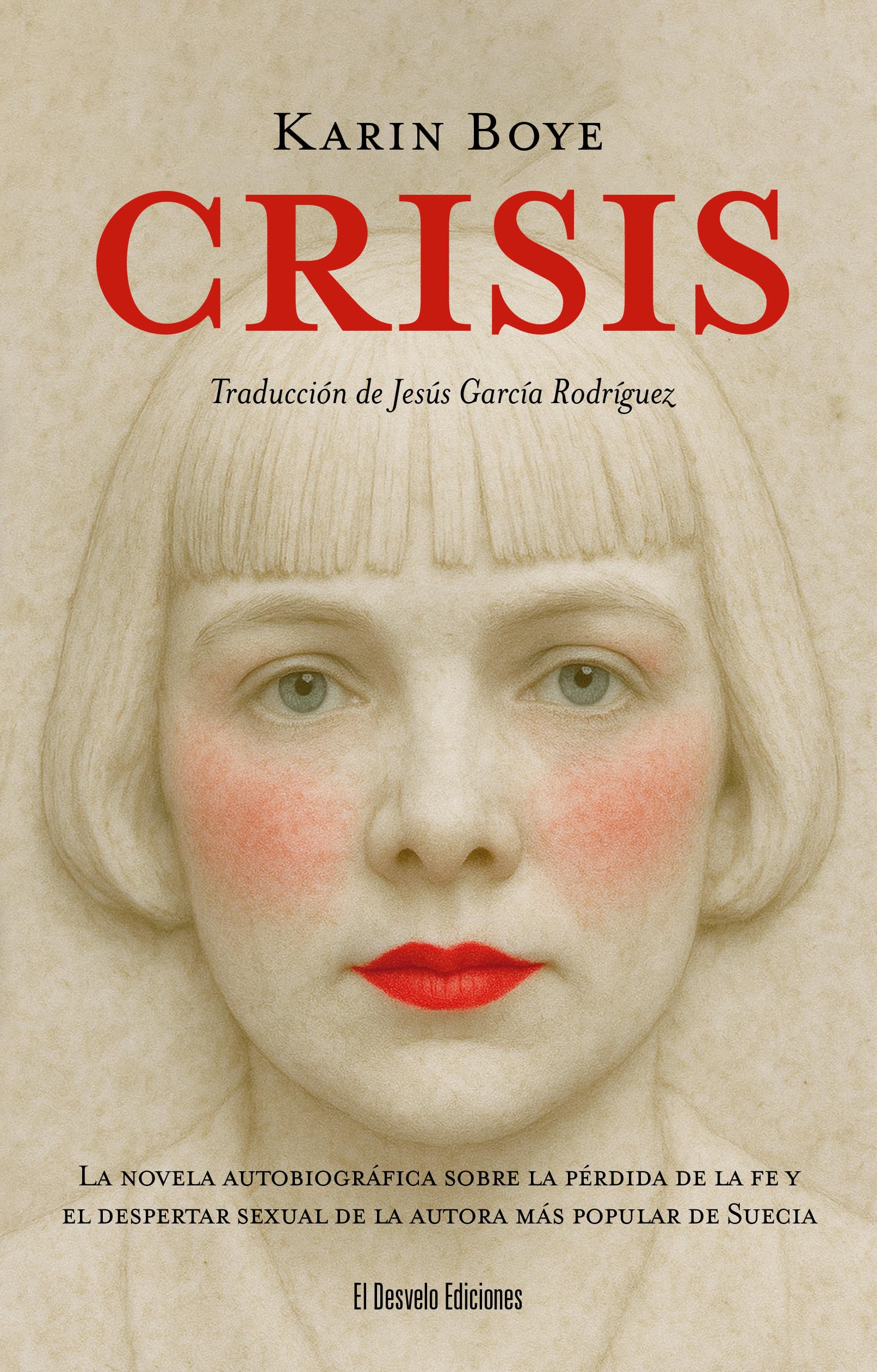 Crisis: La novela autobiográfica sobre la pérdida de la fe y el despertar sexual de la autora más popular de Suecia: 49 (El Legado del Barón)