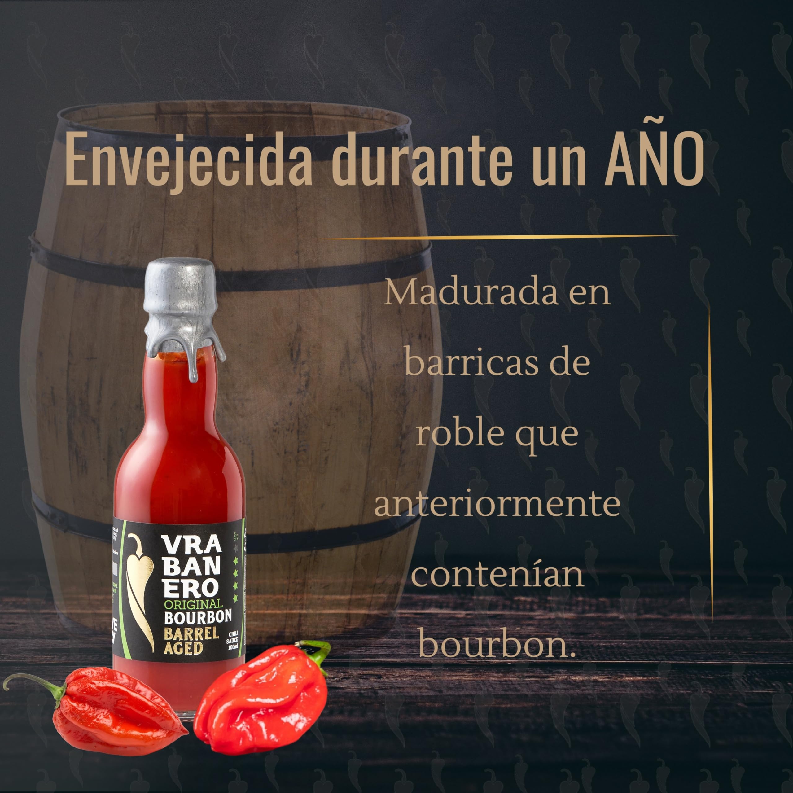 I LOVE SPICY Vrabanero Original Bourbon 100ml Salsa Picante con 80% Chiles Fermentados Envejecida en Barrica Bourbon Nivel Picante 4/5