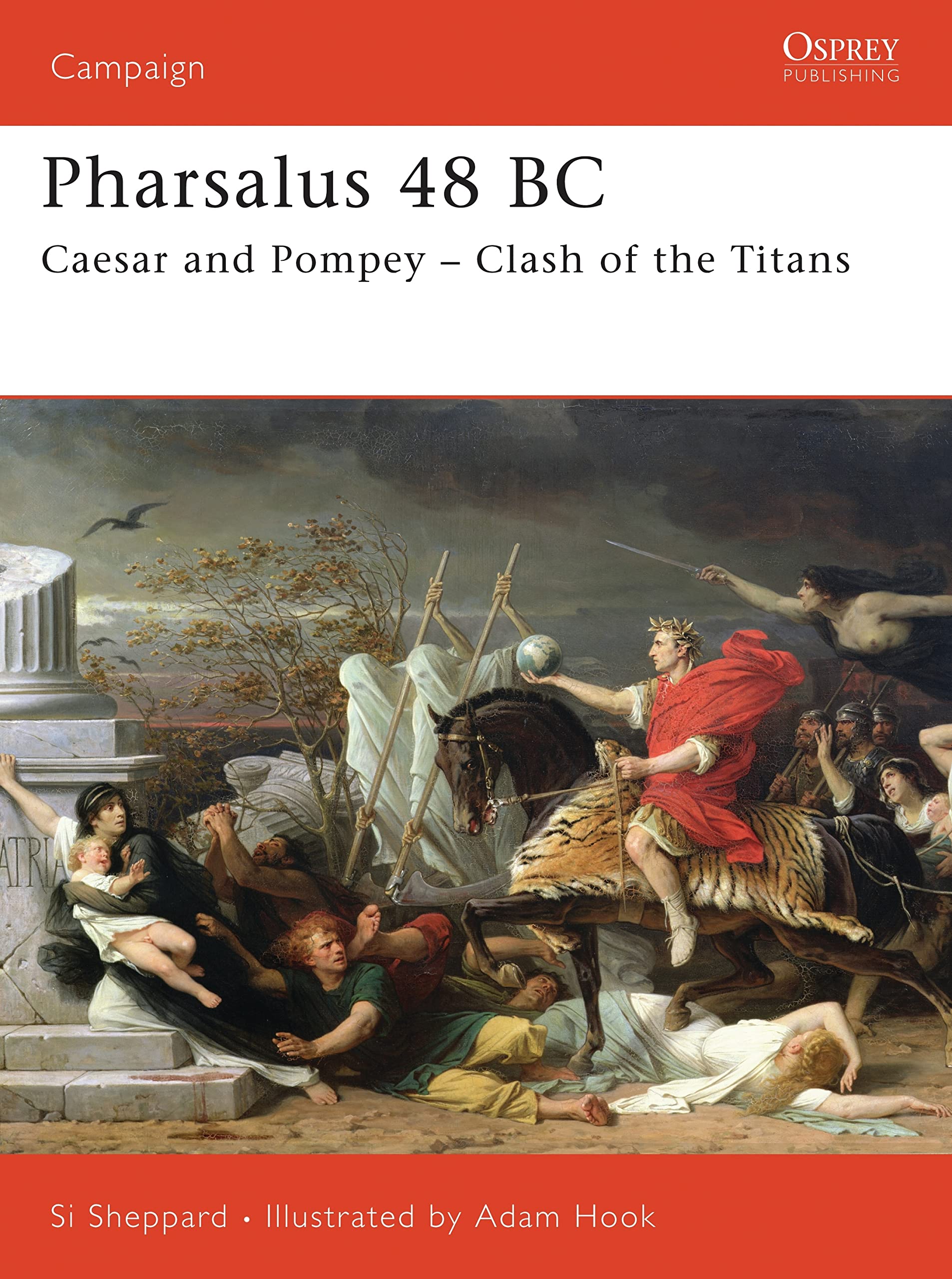 Pharsalus 48 BC: Caesar and Pompey - Clash of the Titans (Campai