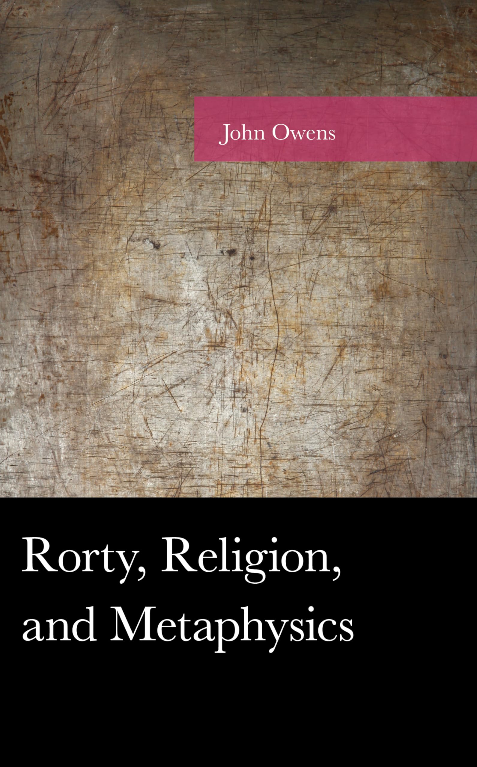Rorty, Religion, and Metaphysics (American Philosophy Series)