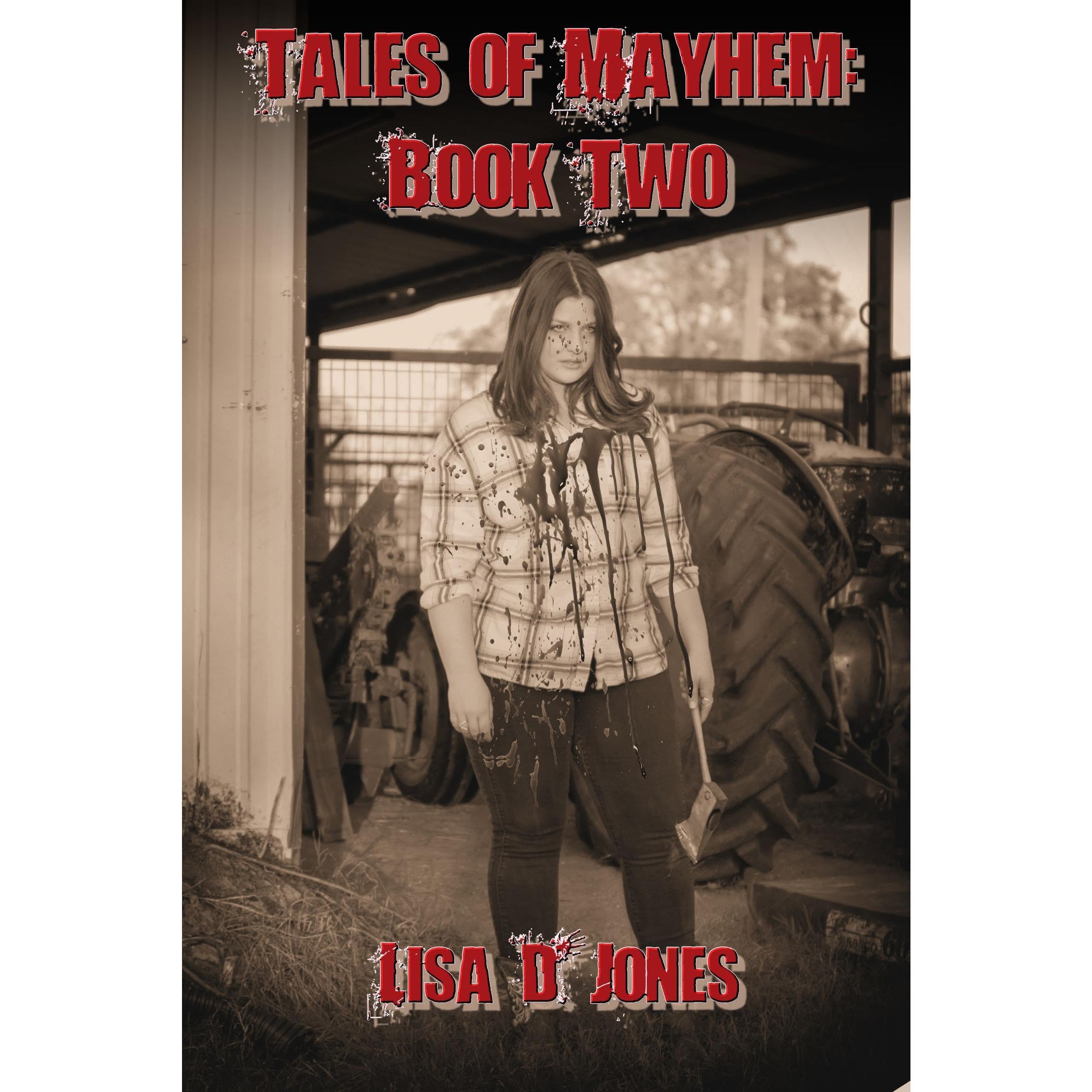 Tales of Mayhem: Book Two