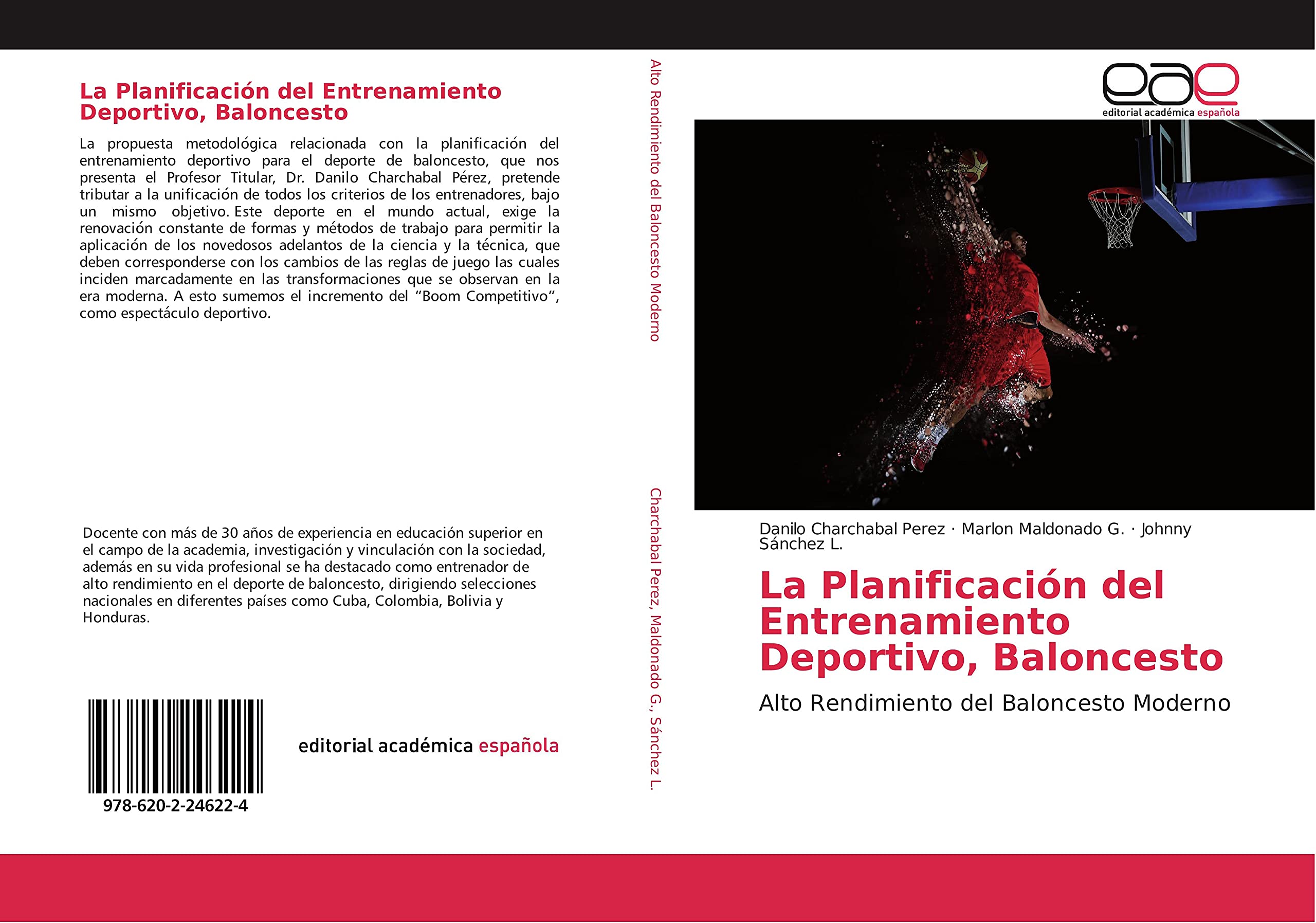La Planificación del Entrenamiento Deportivo, Baloncesto: Alto Rendimiento del Baloncesto Moderno