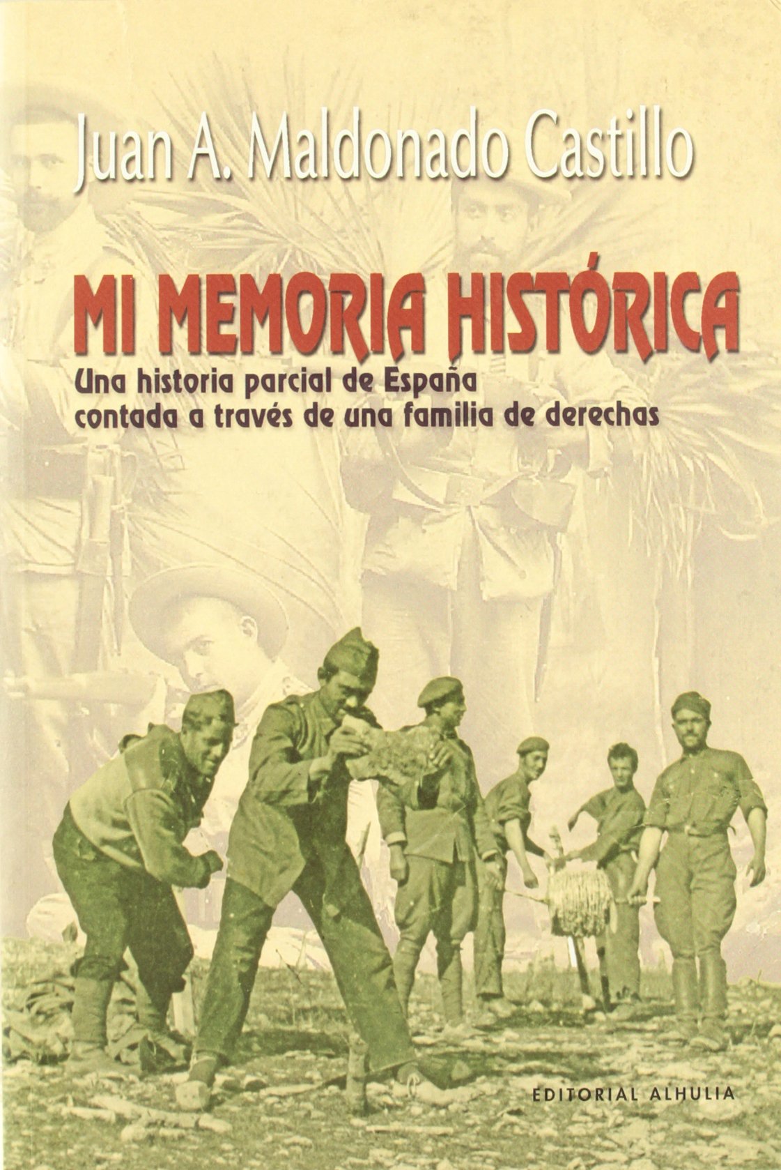 Mi memoria histórica