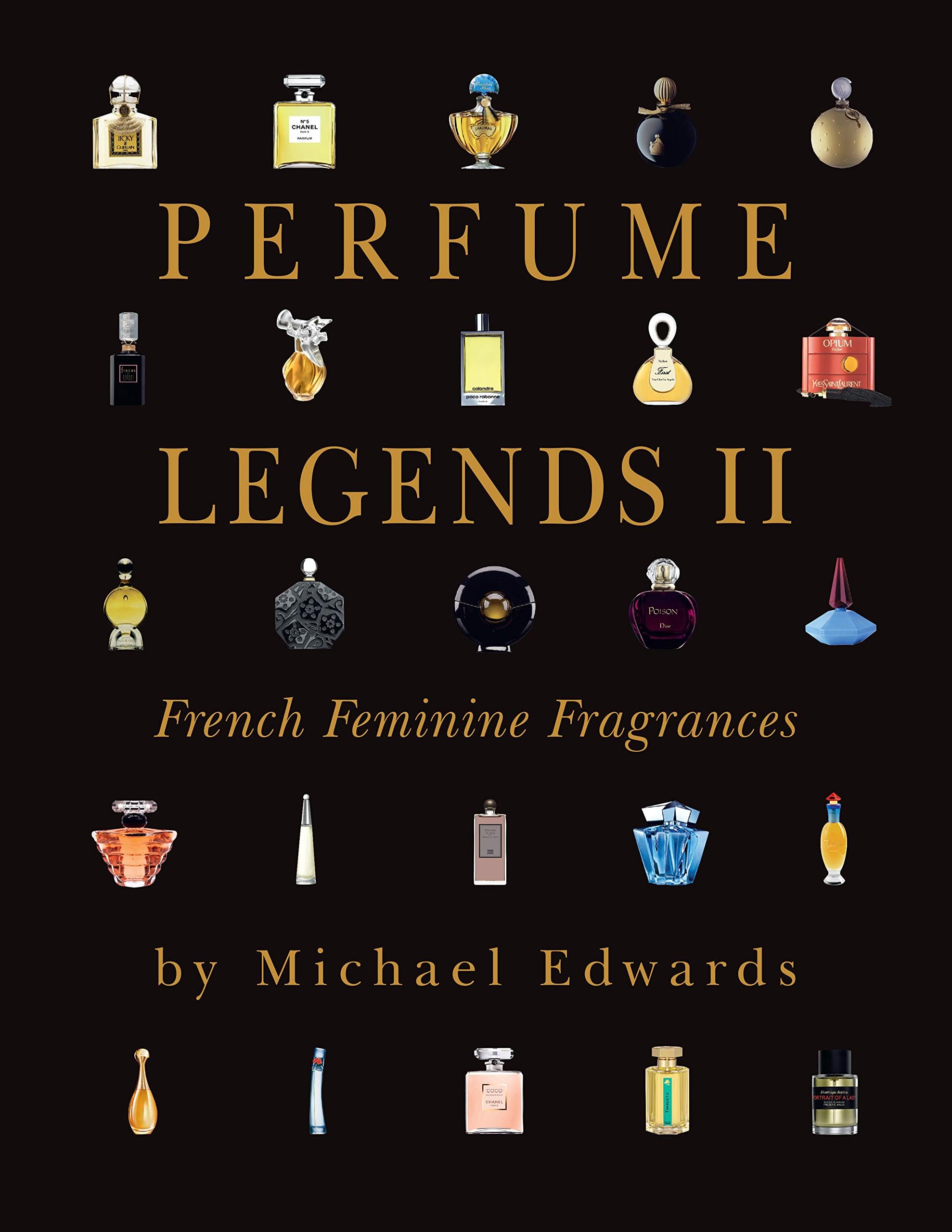 Perfume Legends II Hardcover – January 1, 2019