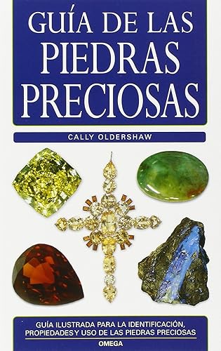 GUÍA DE LAS PIEDRAS PRECIOSAS (GUIAS DEL NATURALISTA-ROCAS-MINERALES-PIEDRAS PRECIOSAS)
