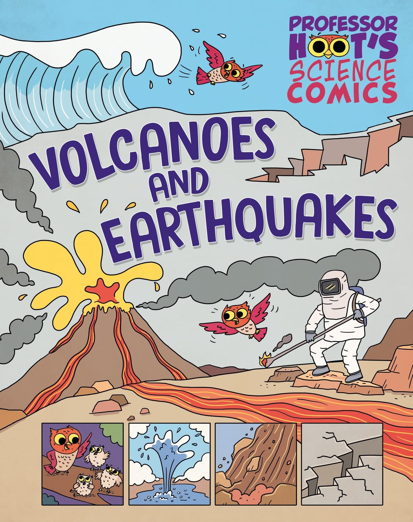 Volcanoes and Earthquakes (Professor Hoot's Science Comics)