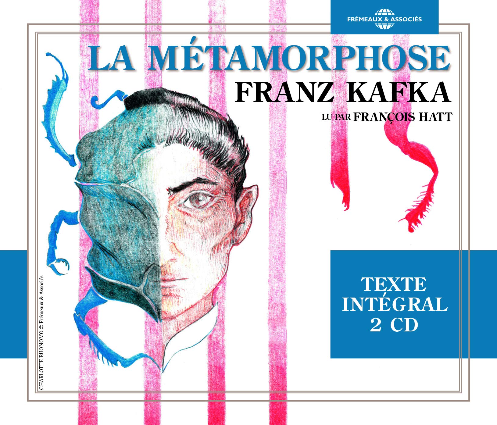 La Metamorphose (Read by Francois Hatt) (2CD)