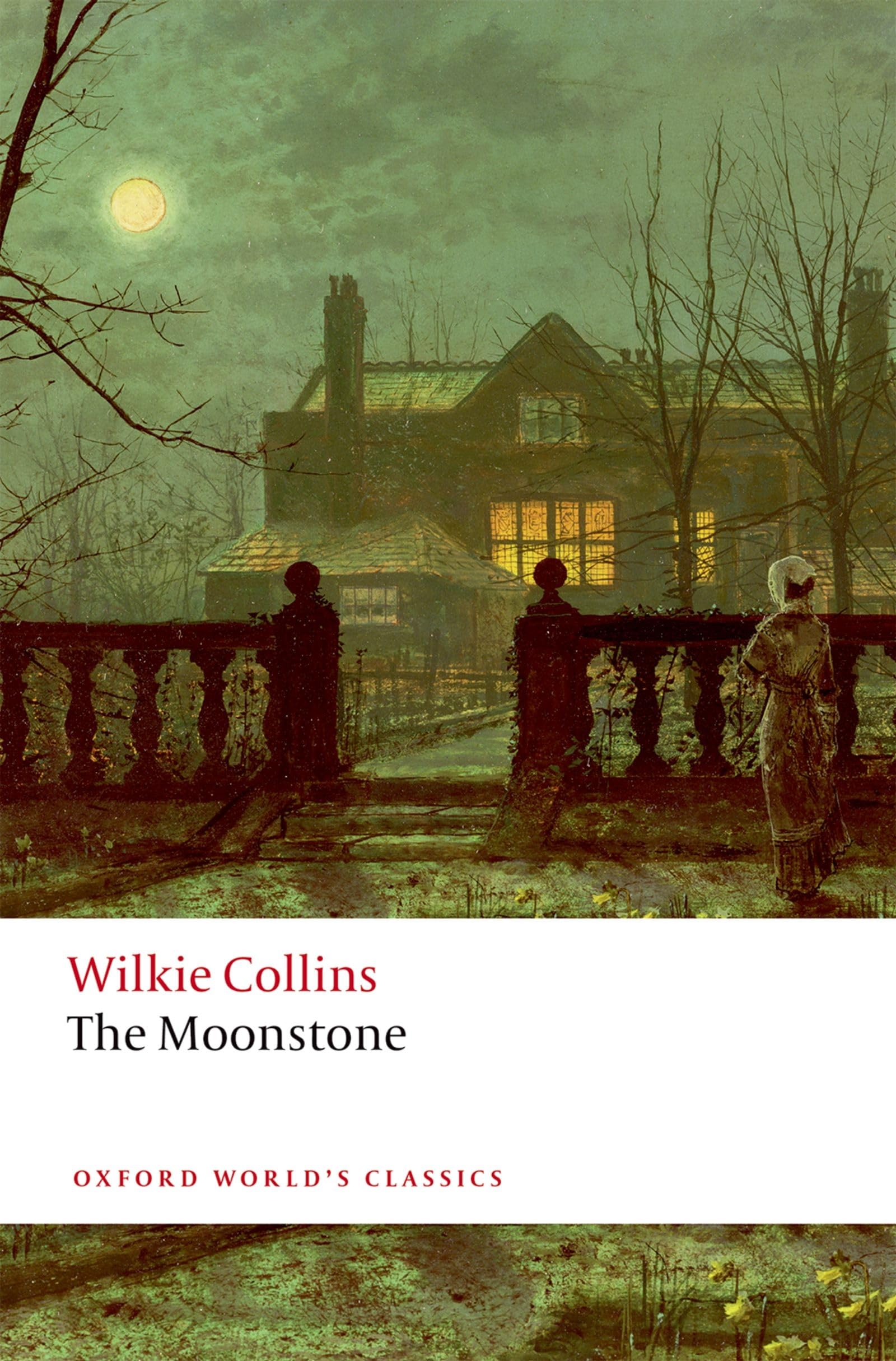 The Moonstone (Oxford World's Classics). Collins, O'Gorman 9780198819394 New**