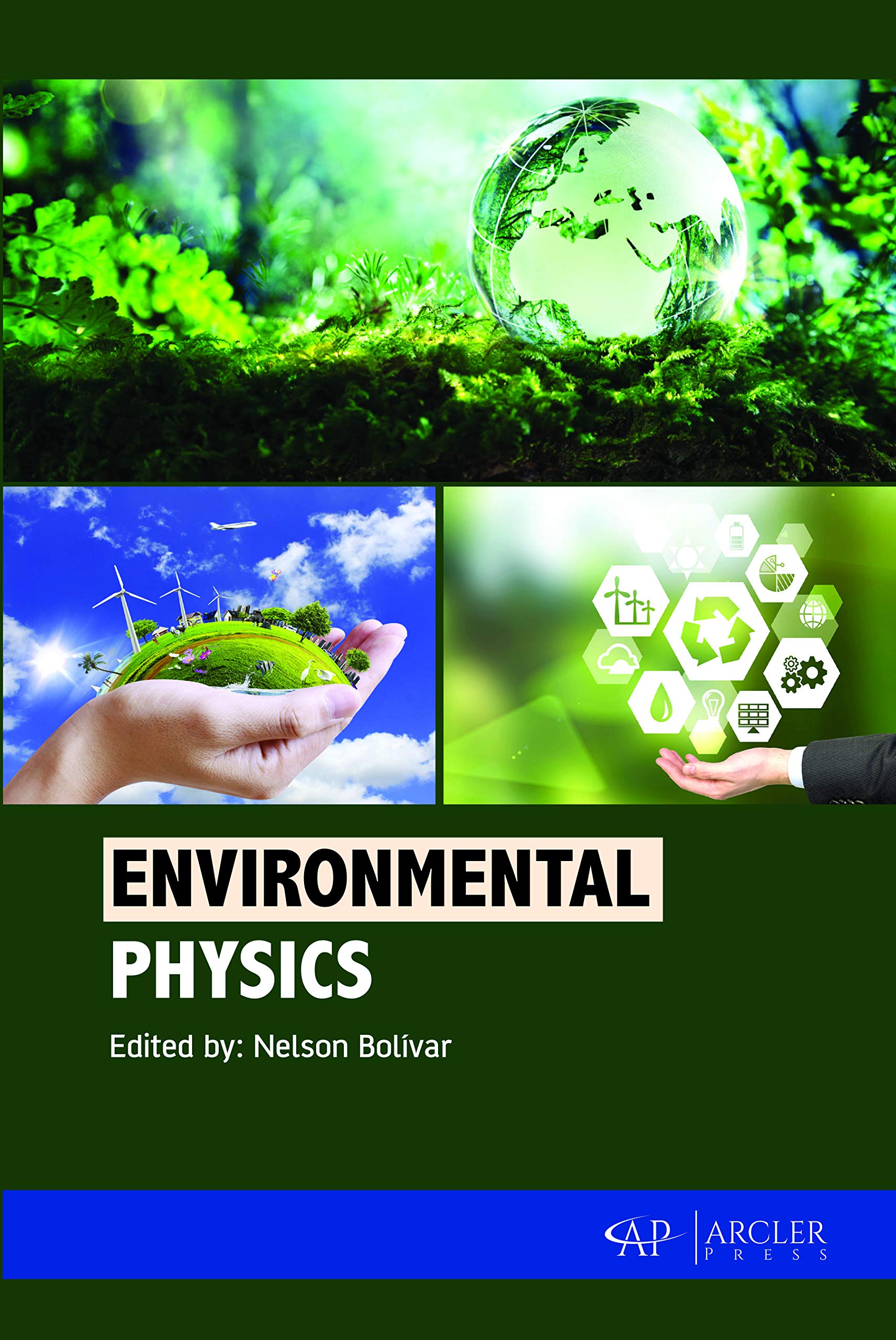 Amazon.com: Environmental Physics: 9781773614229: Bolivar, Nelson: Books