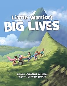 Little Warriors, Big Lives