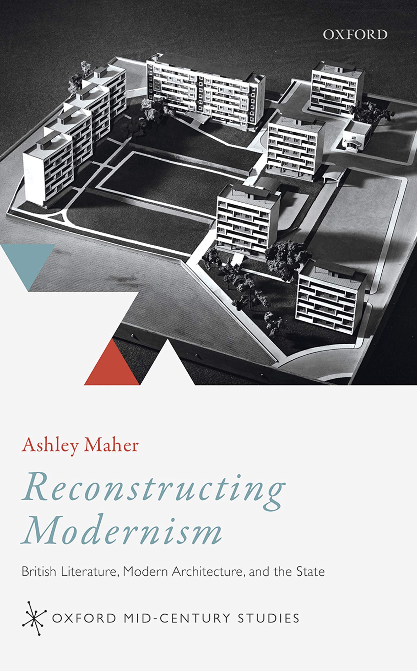 British Literature Modern Architecture Étudier la Reconstruction Historique Livre Oxford