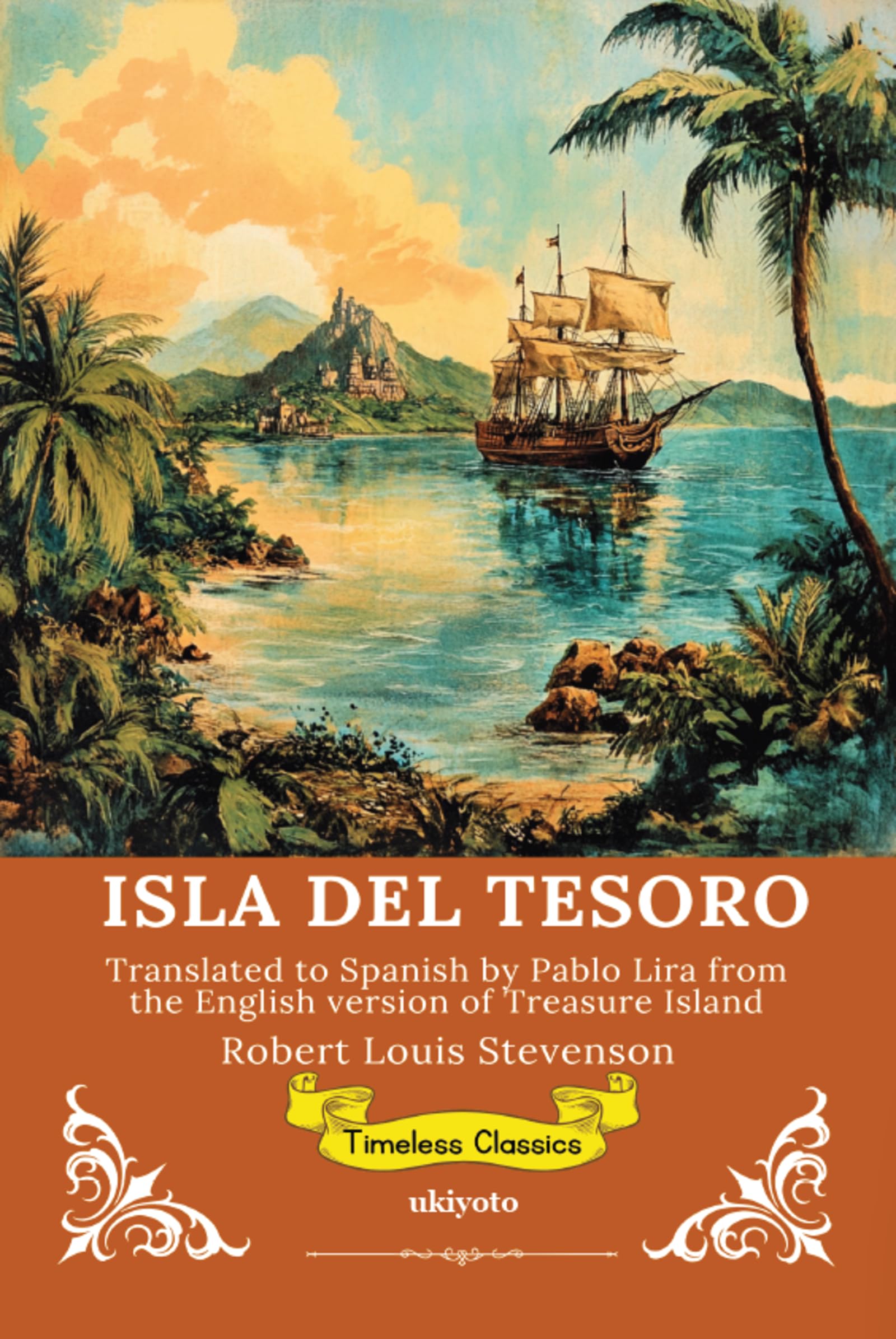 ISLA DEL TESORO Spanish Version of Treasure Island