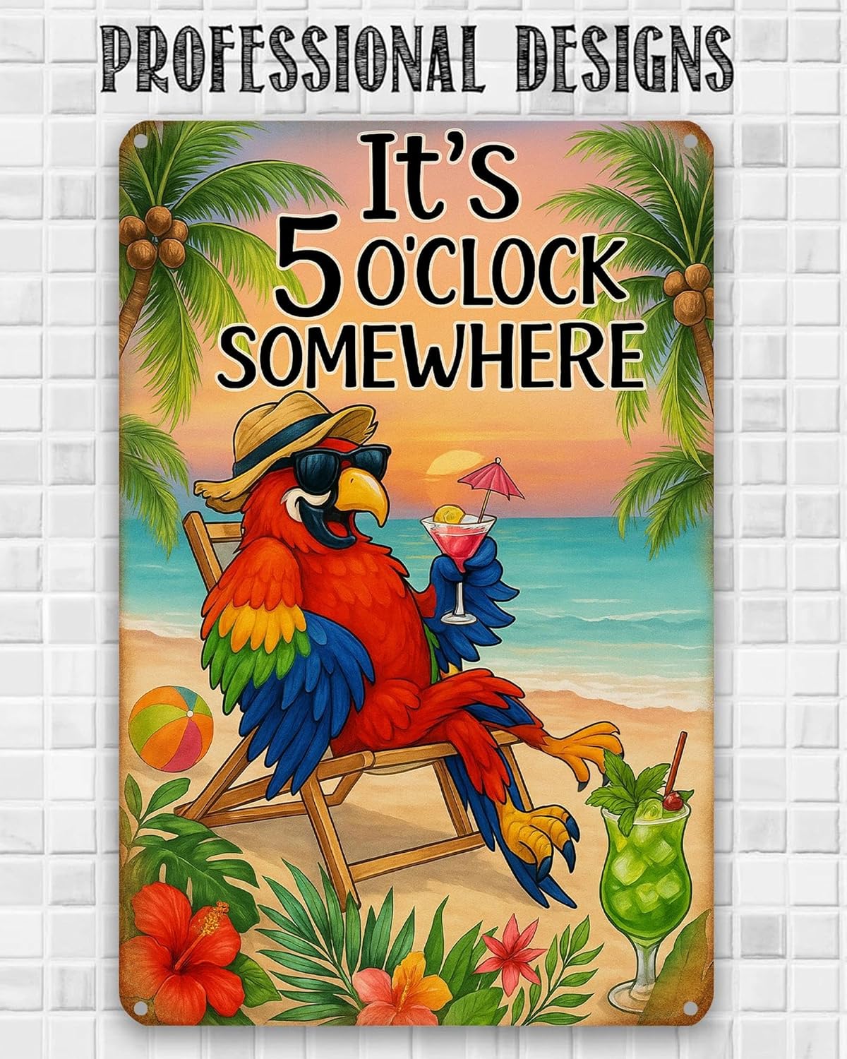 It's 5 O'Clock Somewhere Sign - Funny Parrot Vintage Decor for Tiki Bar, Beach House, Patio & Outdoor, 8x12 Inch Rust-Proof Aluminum Metal Sign, UV Printed Fade-Resistant Wall Art (8" x 12") - Image 8