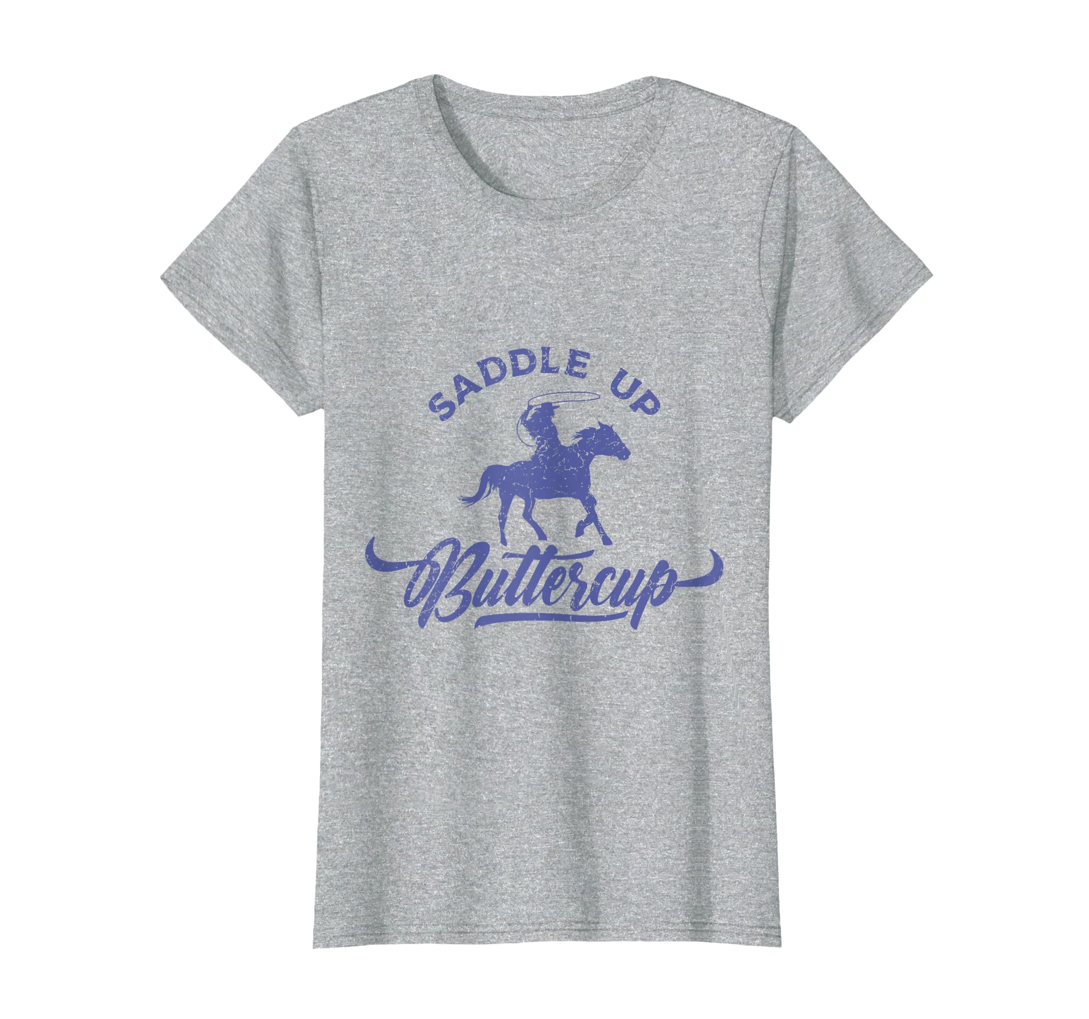 Saddle Up Buttercup, Cowgirl Gifts For Women, Ladies Rodeo T-Shirt