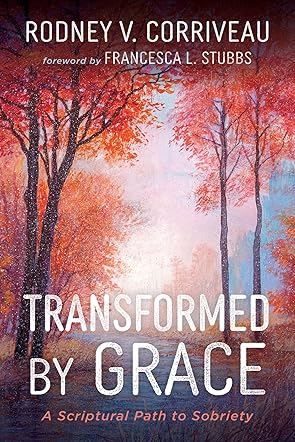 Transformed by Grace