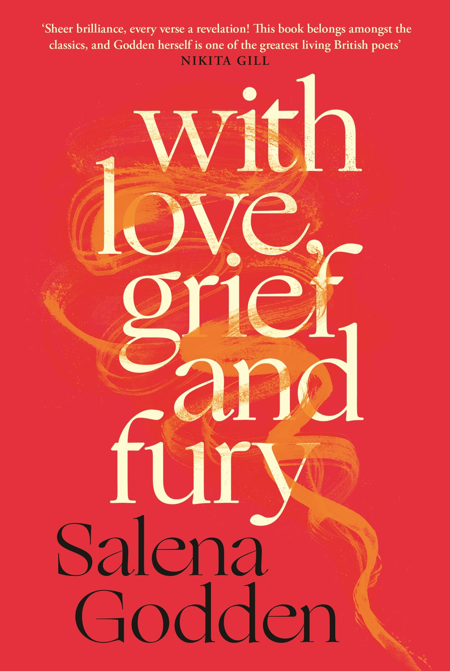 With Love Grief and Fury by Salena Godden PAPERBACK 9781837260522